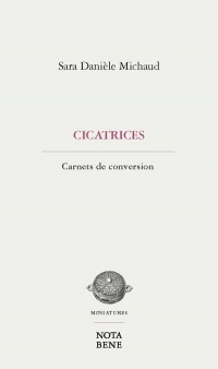 Cicatrices, carnets de conversion