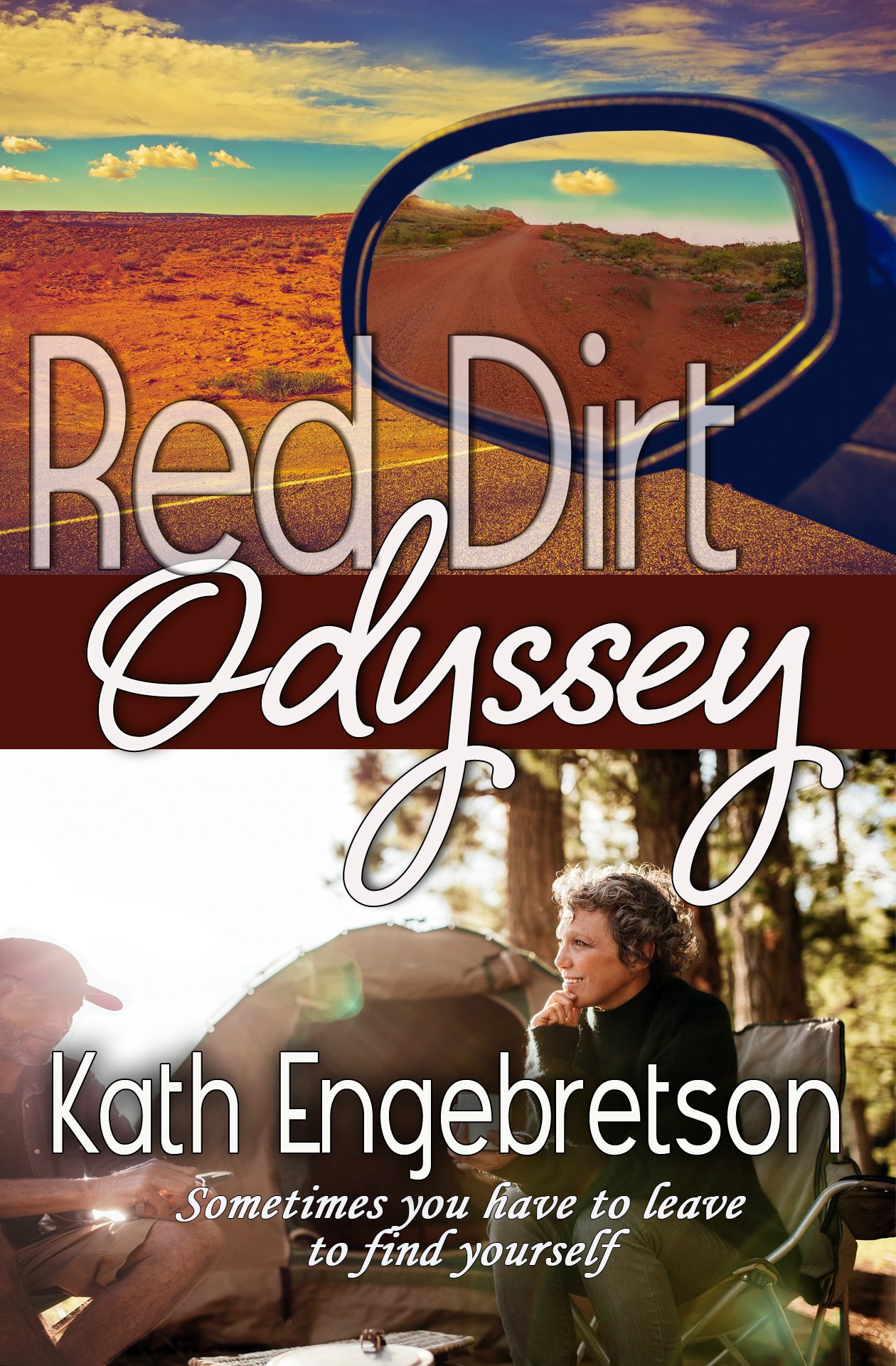 Red Dirt Odyssey: Sometimes you have to leave to find yourself