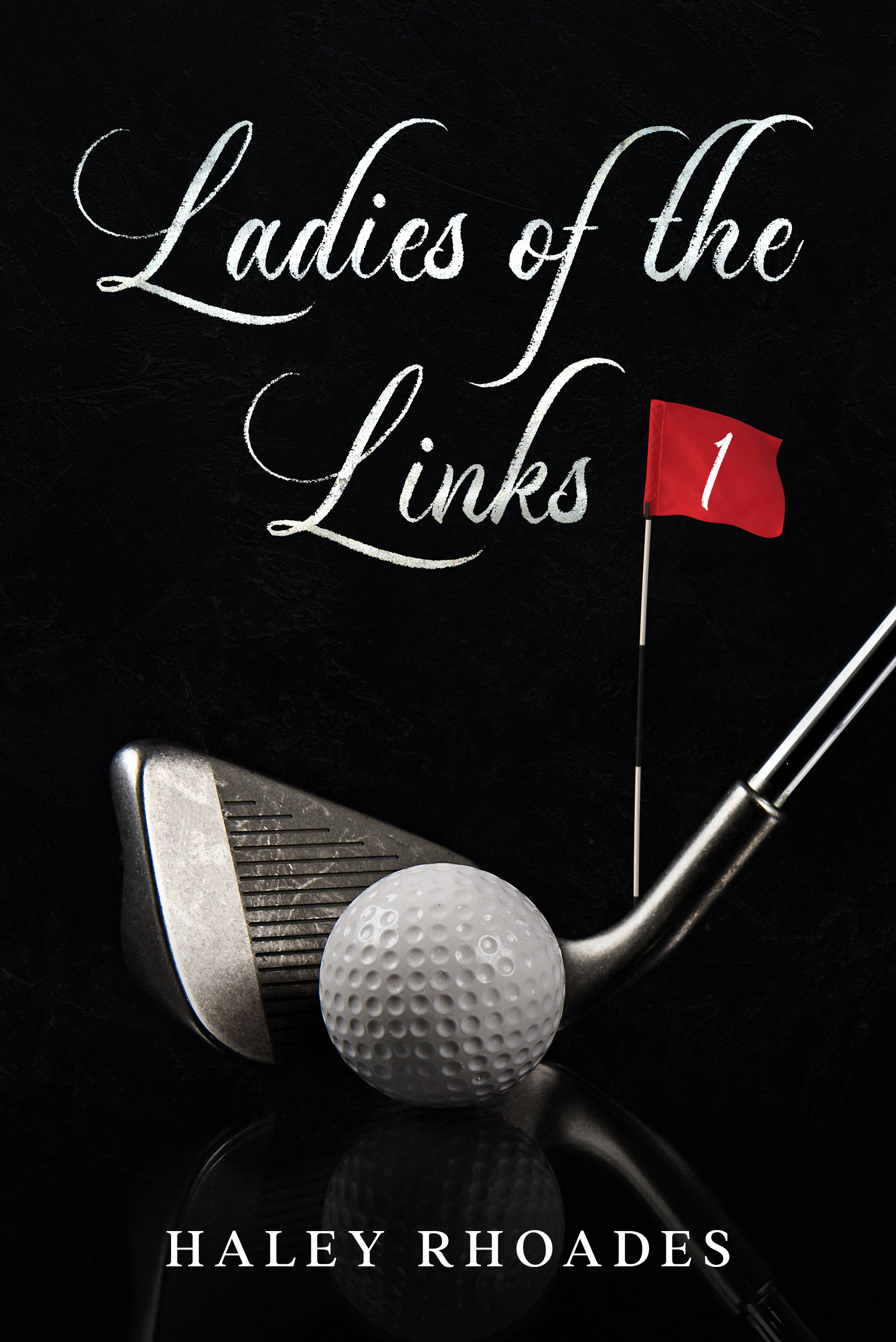 Ladies of the Links #1 book cover