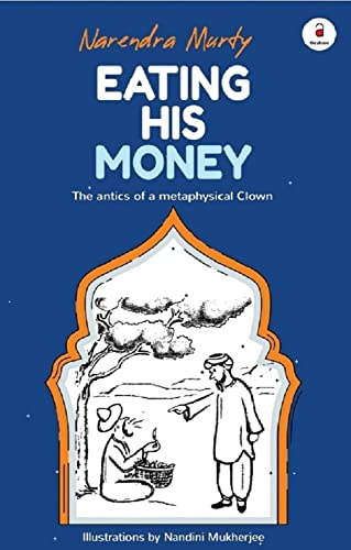 Eating His Money