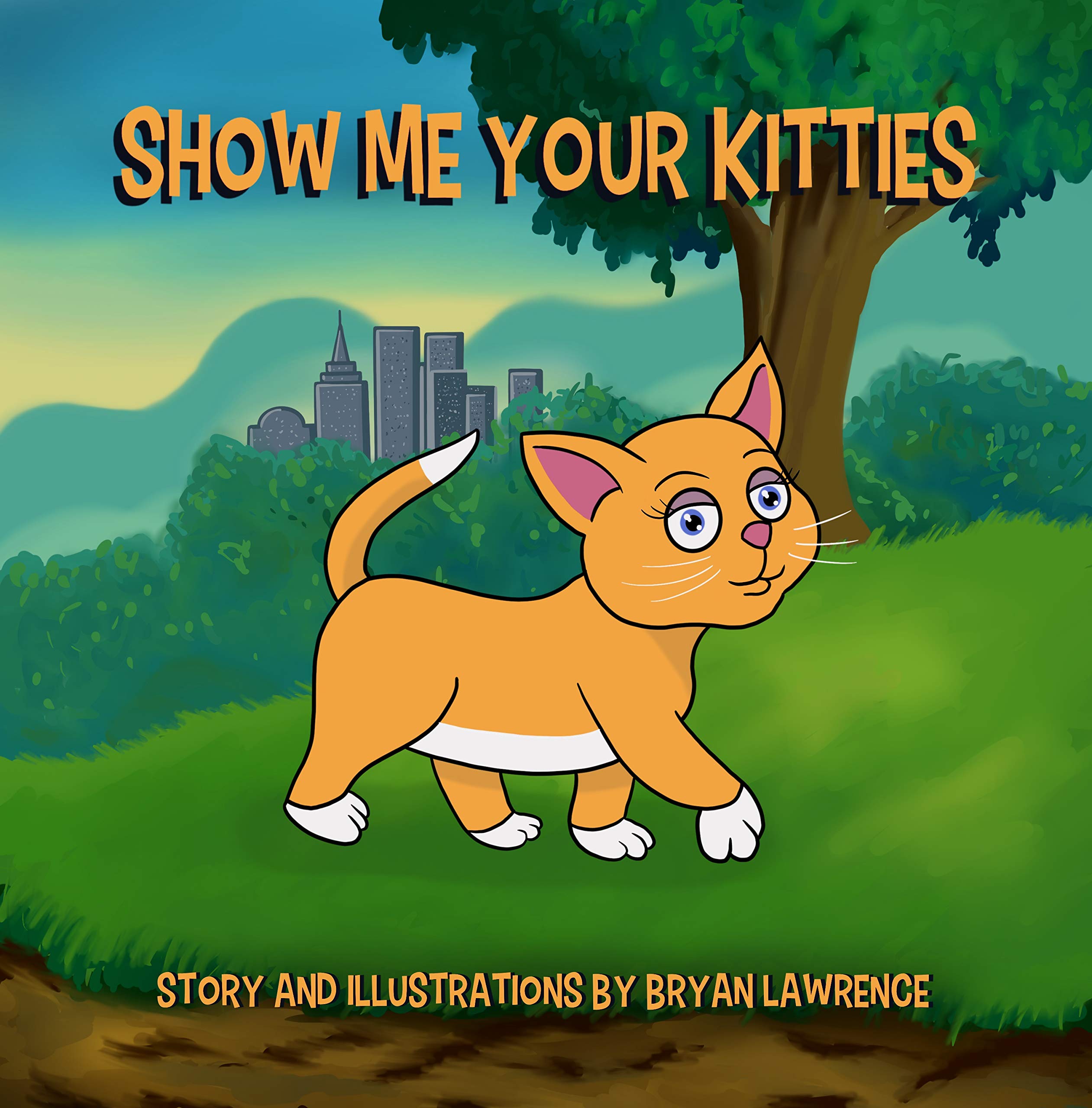 Show Me Your Kitties by Bryan Lawrence Goodreads