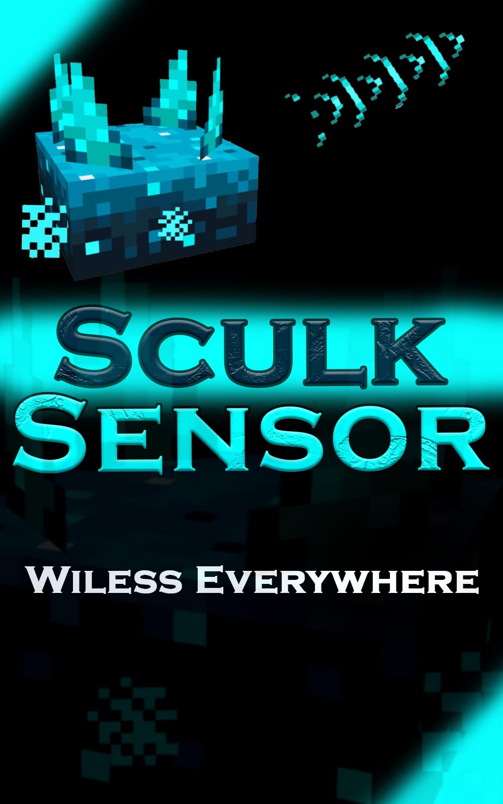Minecraft: Wireless Everywhere With Sculk Wifi Sensor