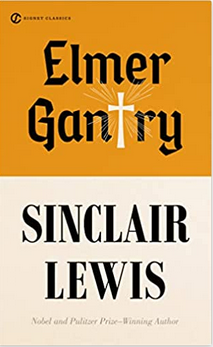 Elmer Gantry by Sinclair Lewis | Goodreads