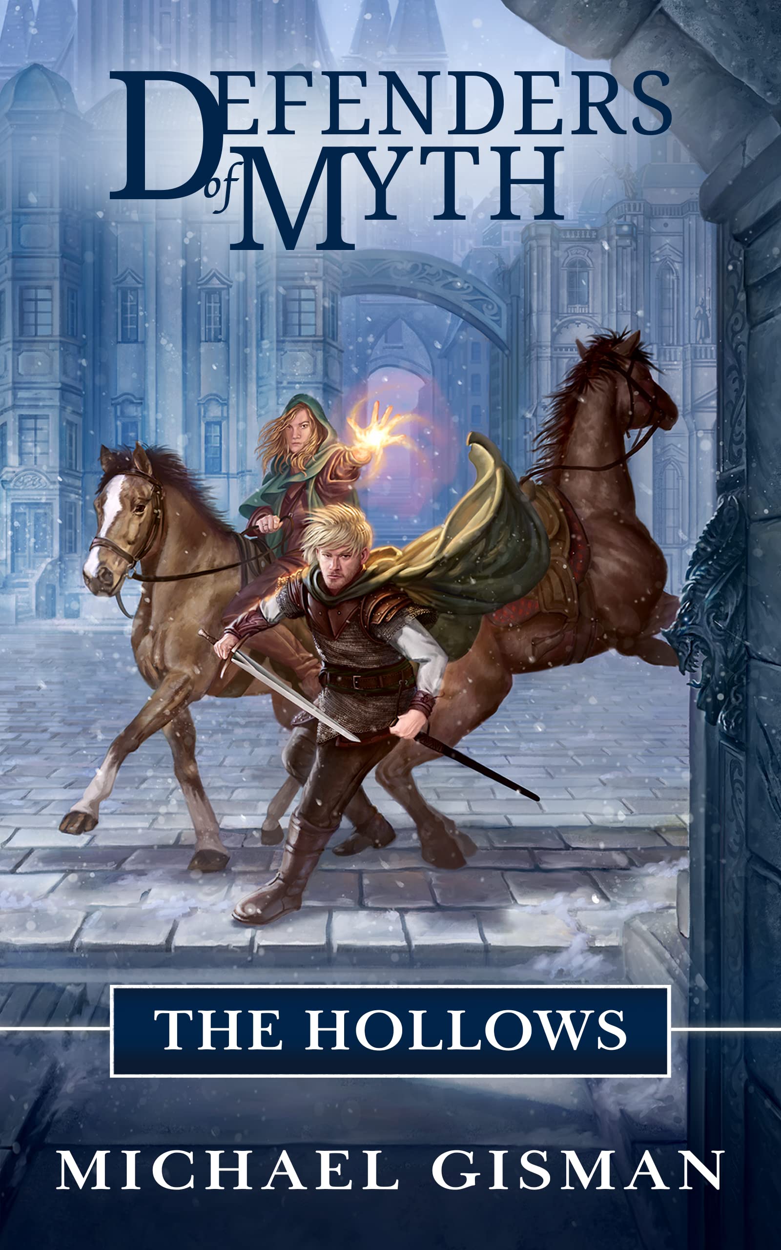 Defenders of Myth: The Hollows