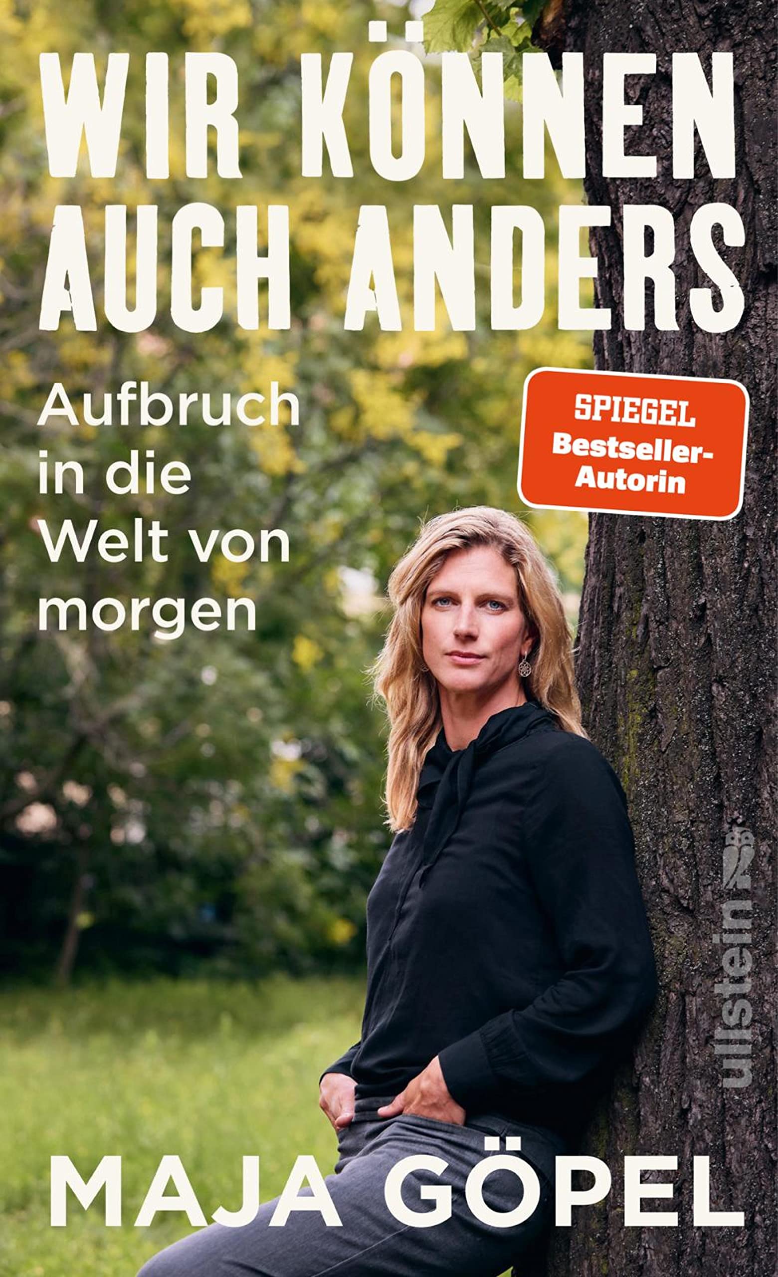 Wir können auch anders: Aufbruch in die Welt von morgen