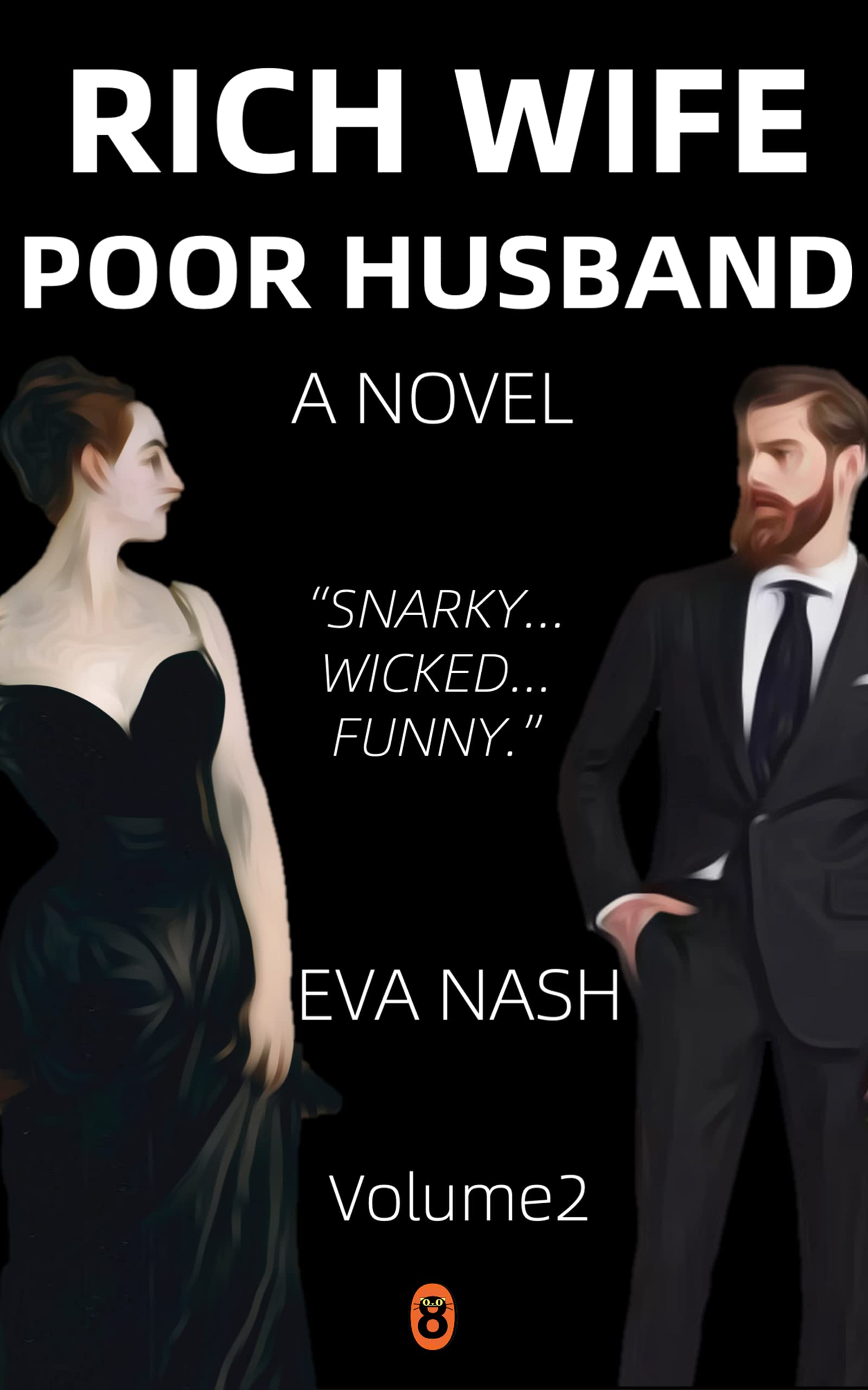 Rich Wife Poor Husband: Volume 2