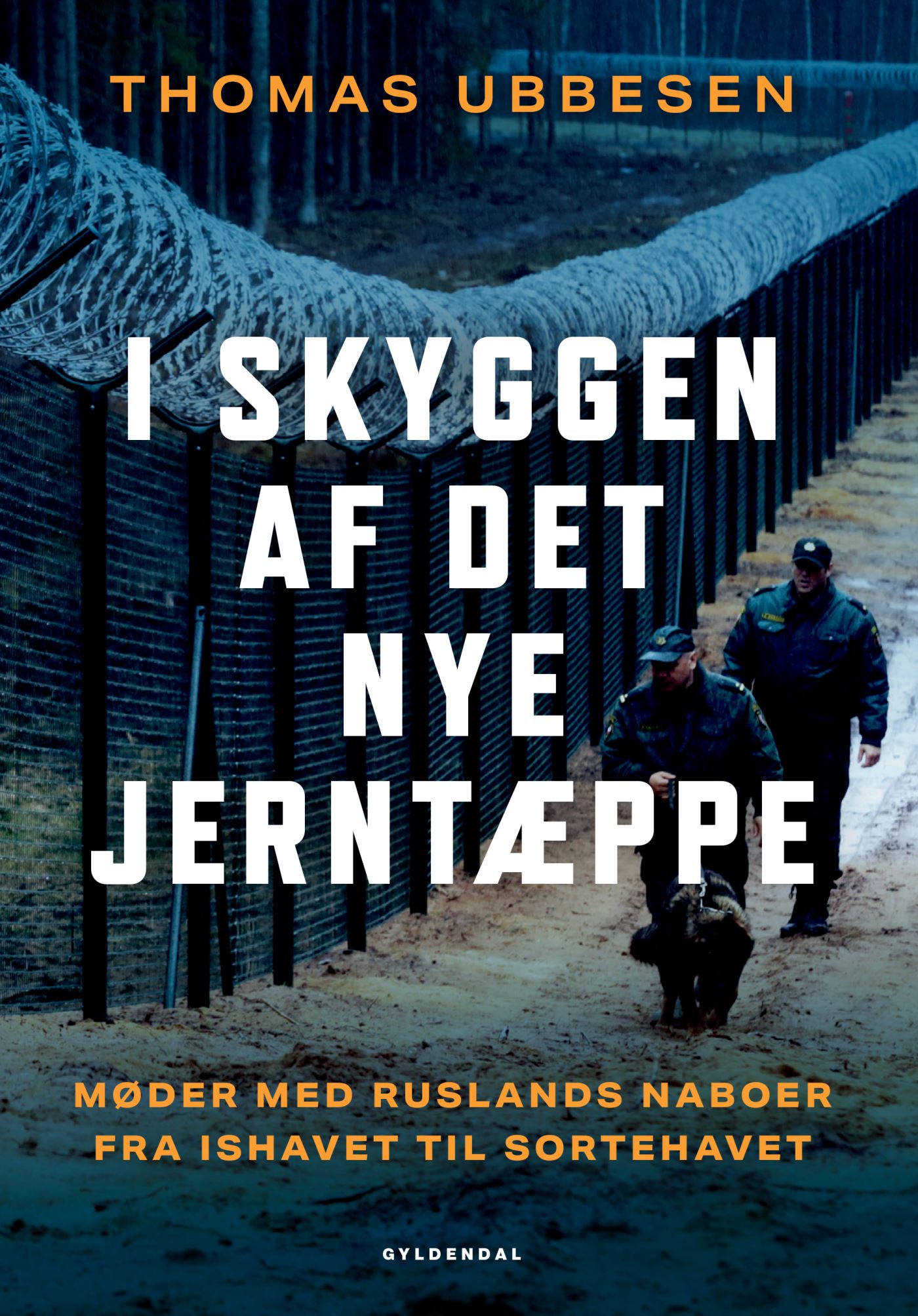 I skyggen af det nye jerntæppe: Møder med Ruslands naboer fra Ishavet til Sortehavet