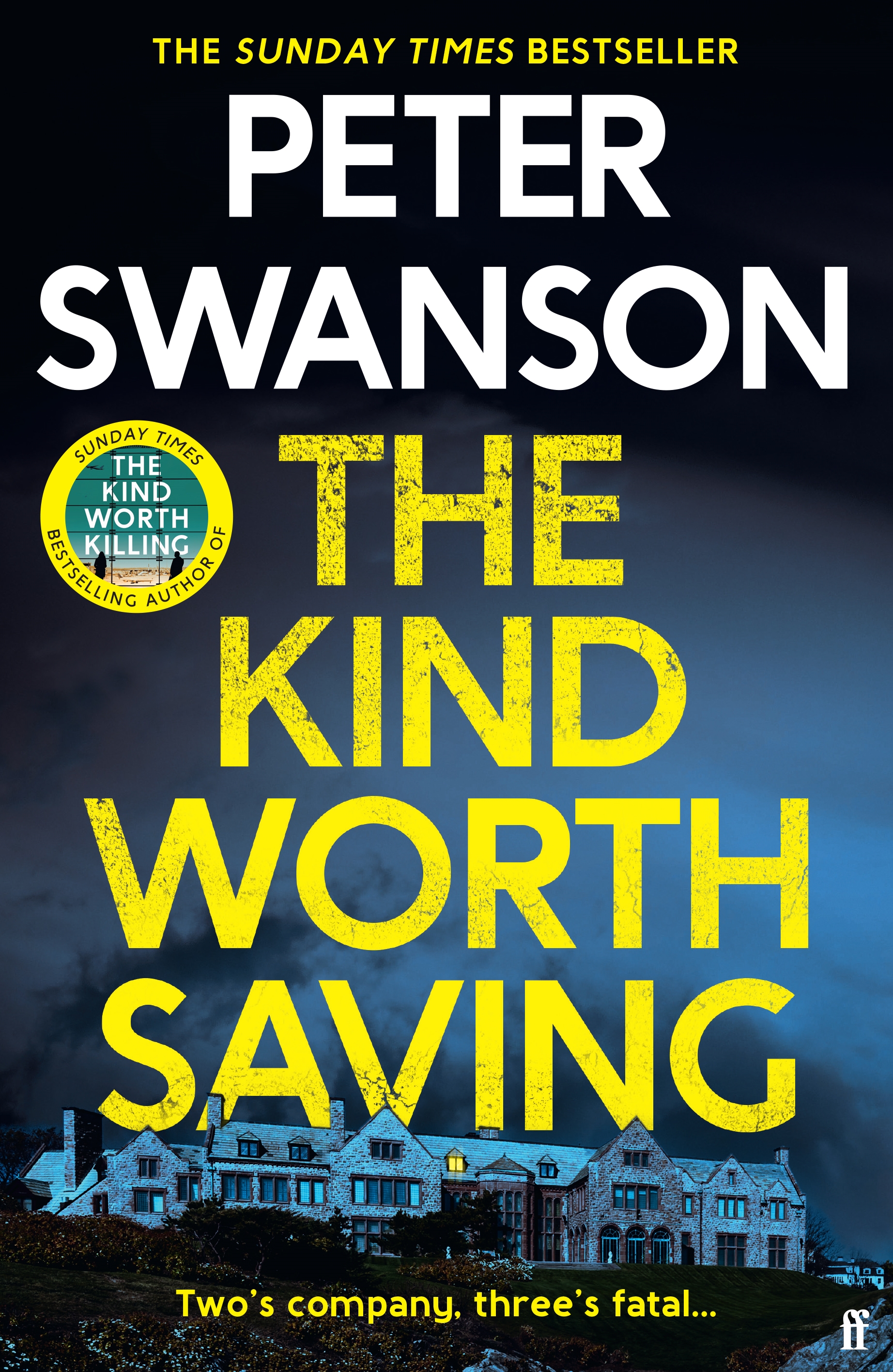 The Kind Worth Saving (Henry Kimball/Lily Kintner, #2)