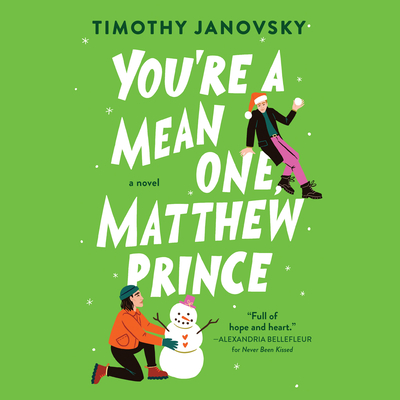 You're a Mean One, Matthew Prince (Boy Meets Boy, #2)