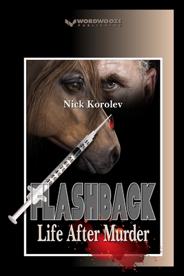 Flashback: Life After Murder