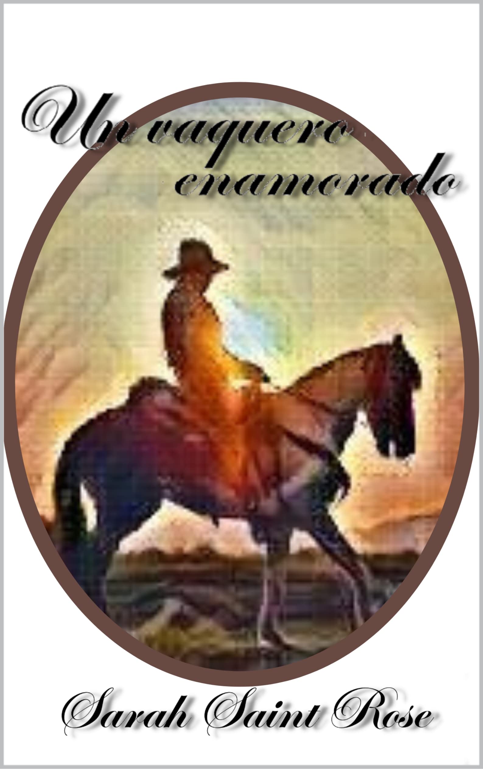 Un vaquero enamorado