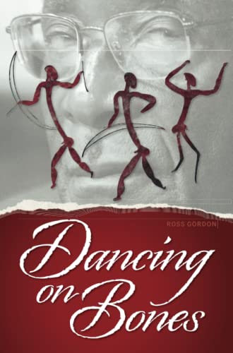 Dancing on Bones