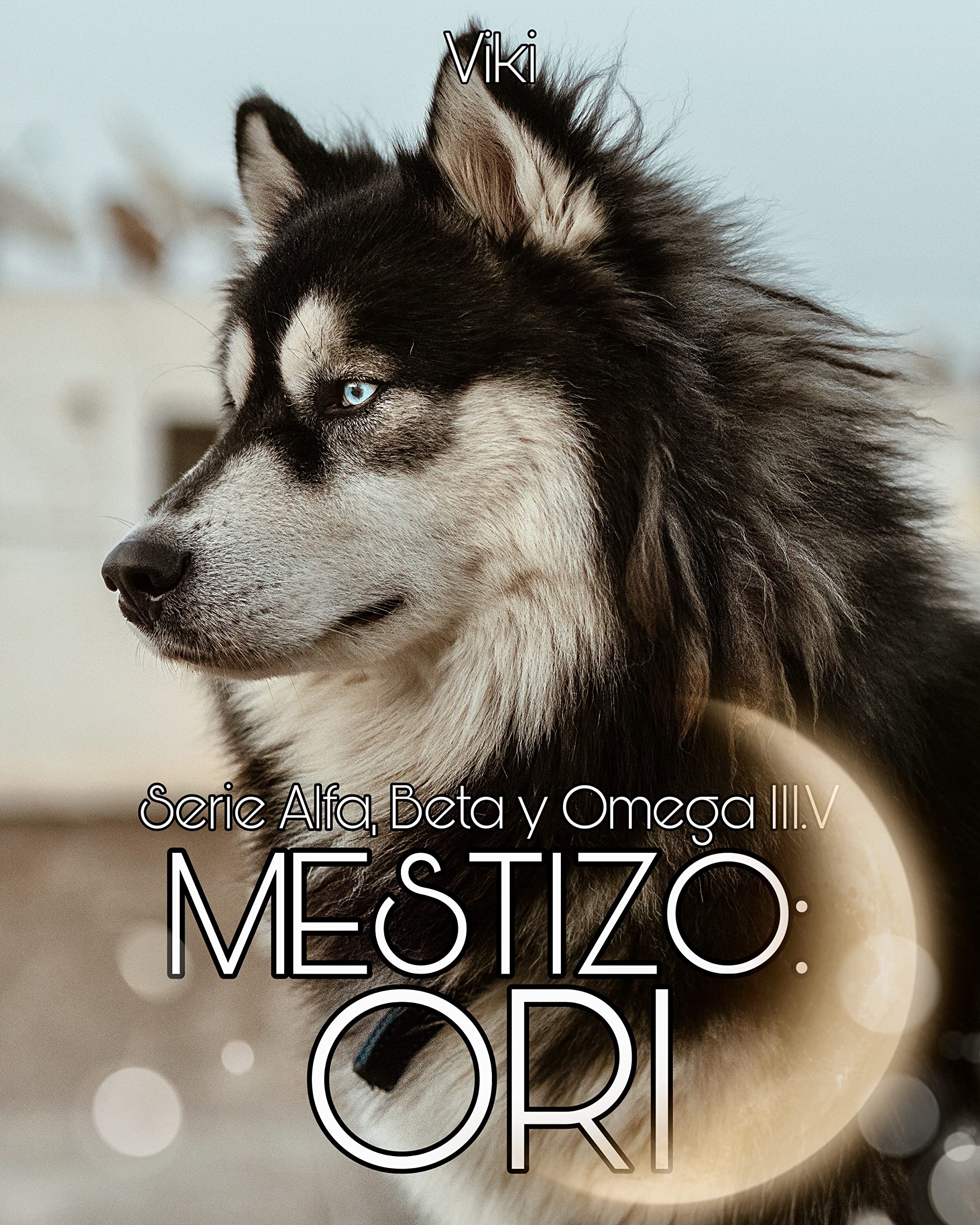 Mestizo: Ori