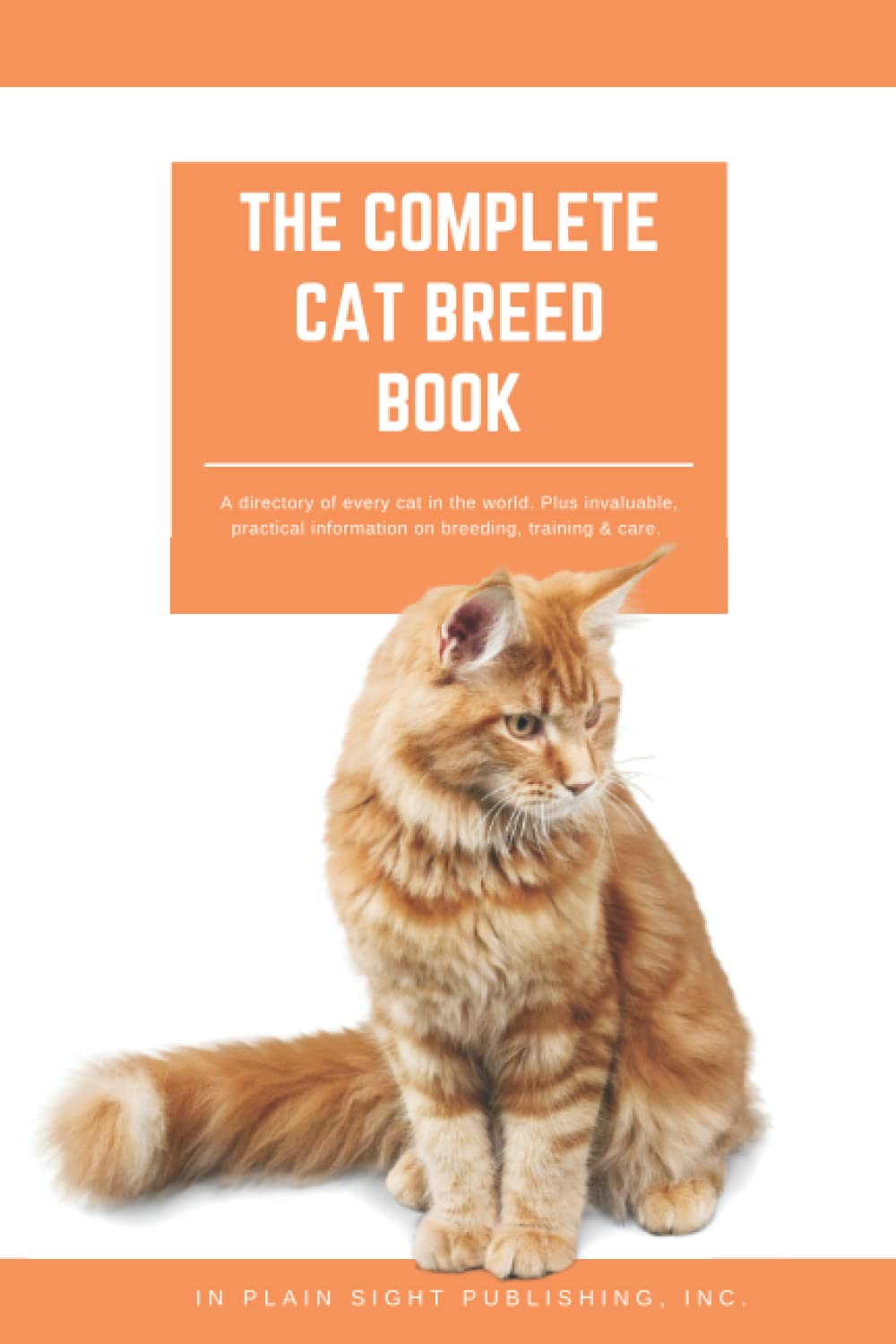 The Complete Cat Breed Book Hidden in Plain Sight  Address & Password Journal by In Plain