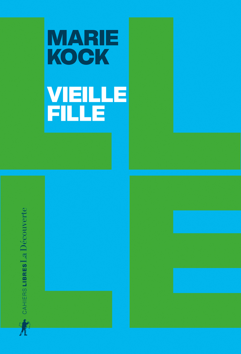 Vieille fille : une proposition