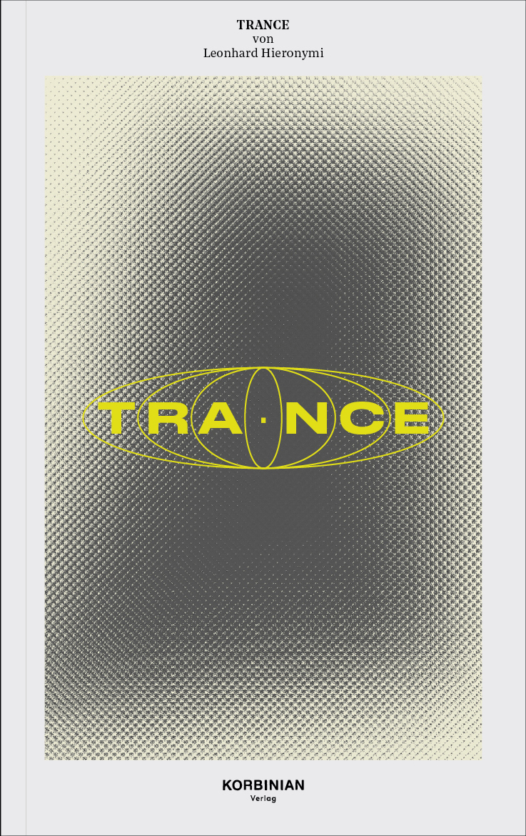 Trance: Amok, Drogen und der Sound of Frankfurt