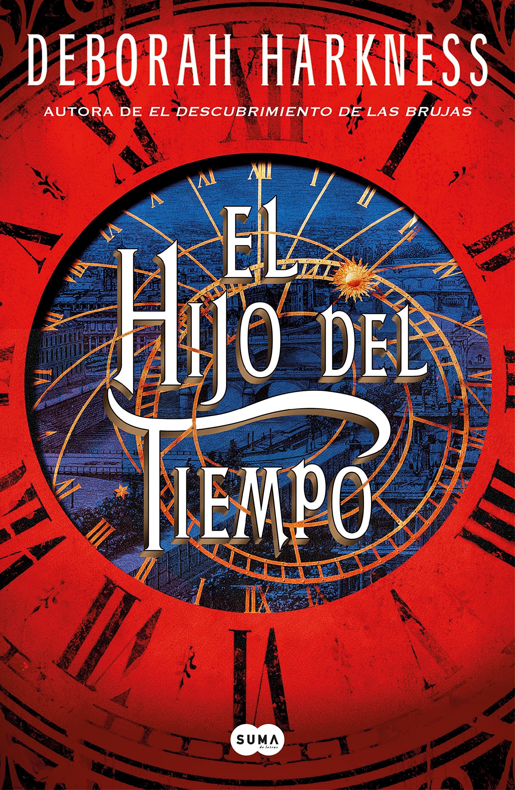 El hijo del tiempo (El descubrimiento de las brujas #4)