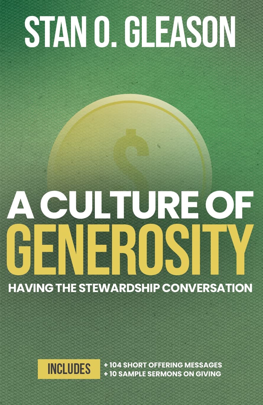 A Culture of Generosity: Having the Stewardship Conversation