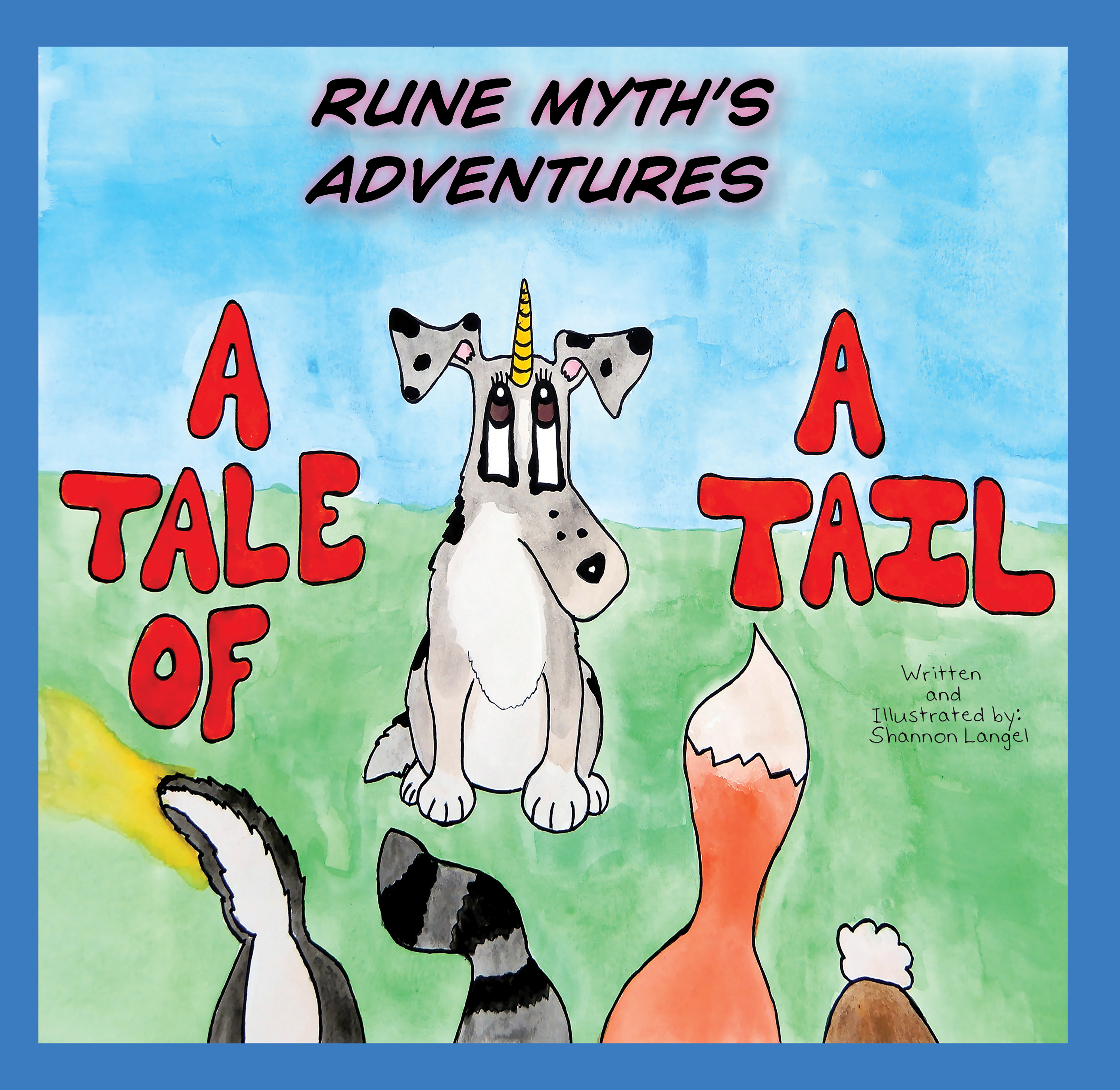 Rune Myths Adventure: A Tale of a Tail by Shannon Langel | Goodreads