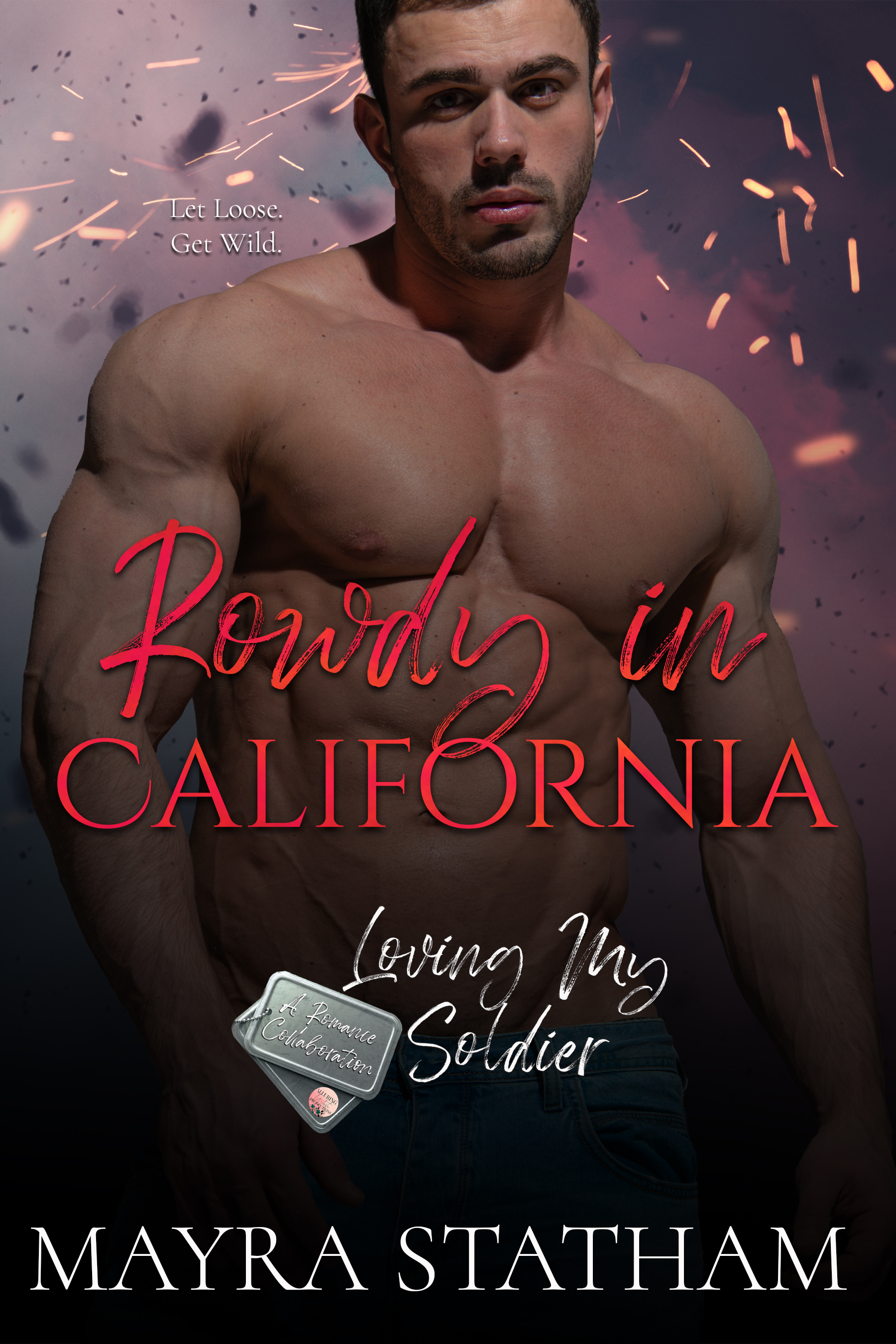 Rowdy in California book cover
