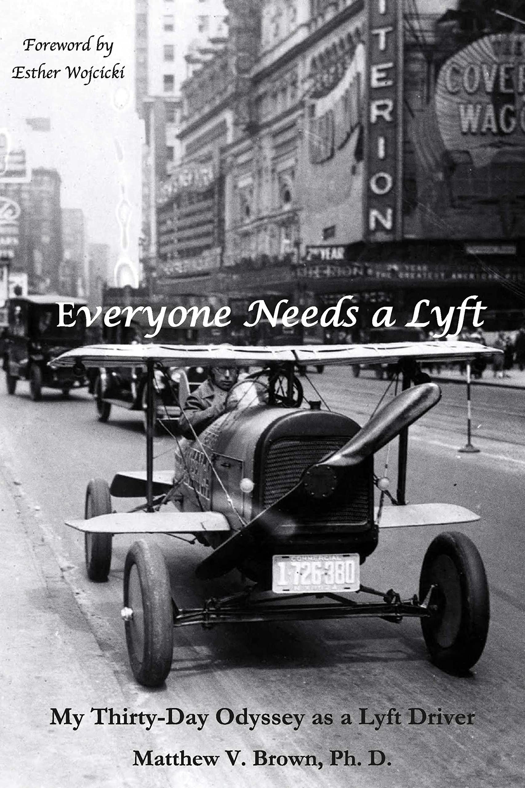 Everyone Needs A Lyft: My Thirty-Day Odyssey as a Lyft Driver