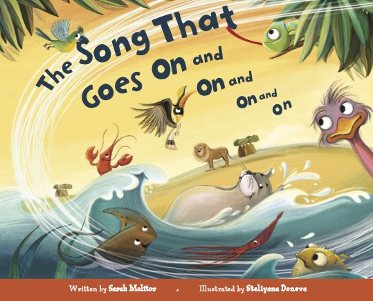 The Song That Goes On and On and On and On by Sarah Molitor | Goodreads