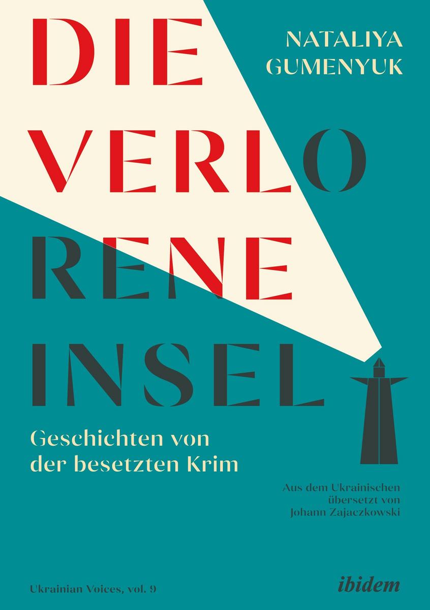 Die verlorene Insel. Geschichten von der besetzten Krim book cover