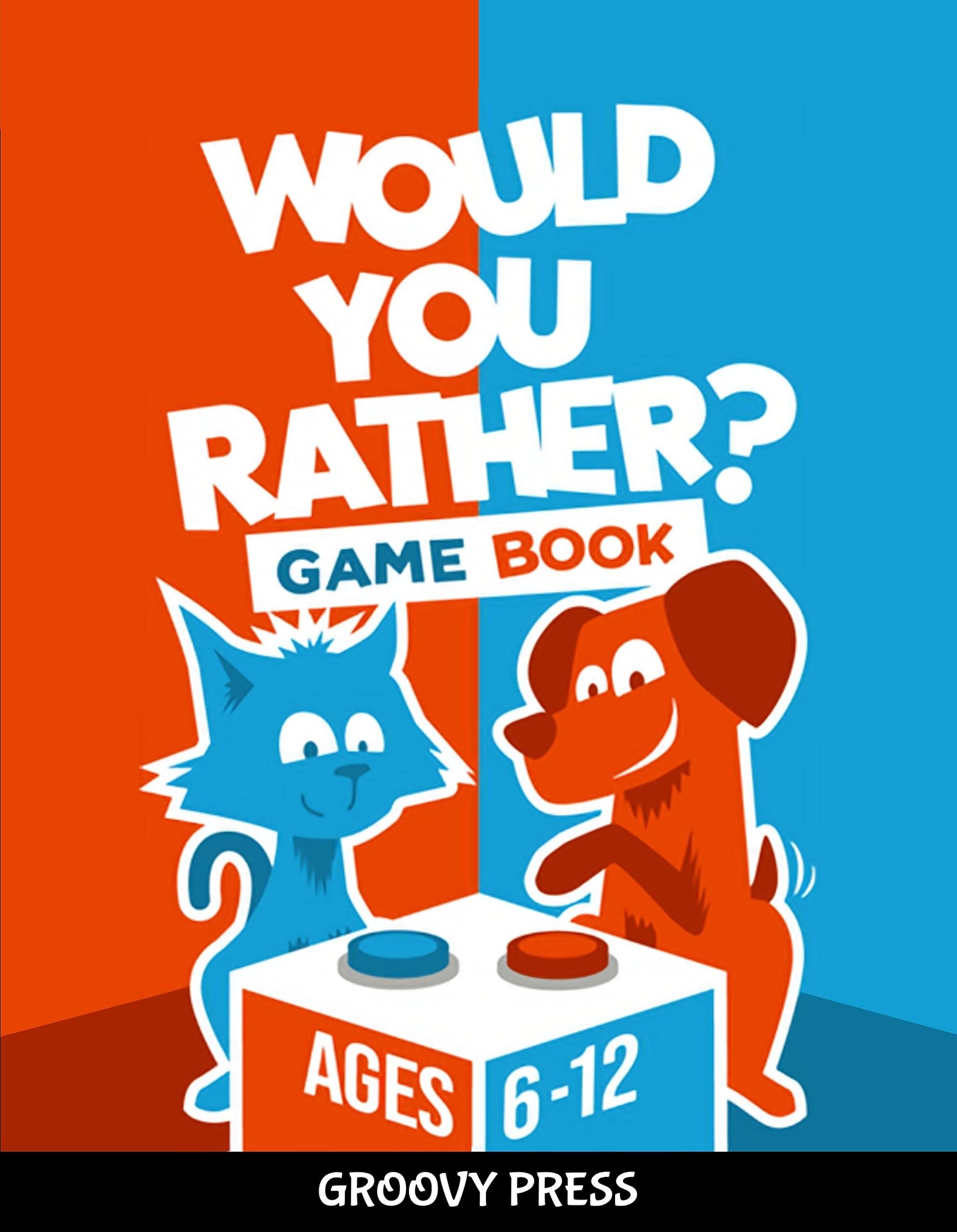 Would You Rather Game Book for Kids Ages 612 Funny and Silly ‘Would