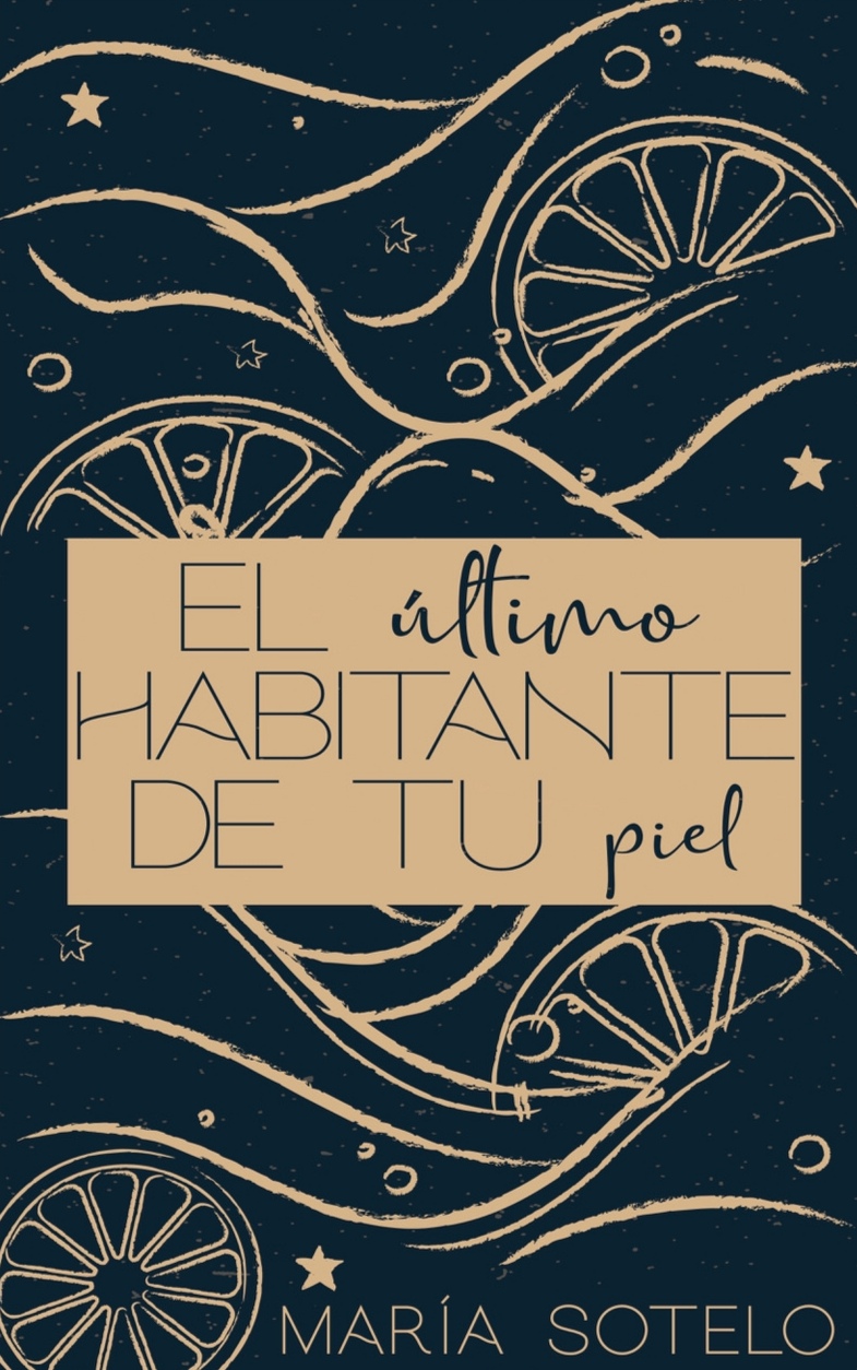 El último habitante de tu piel