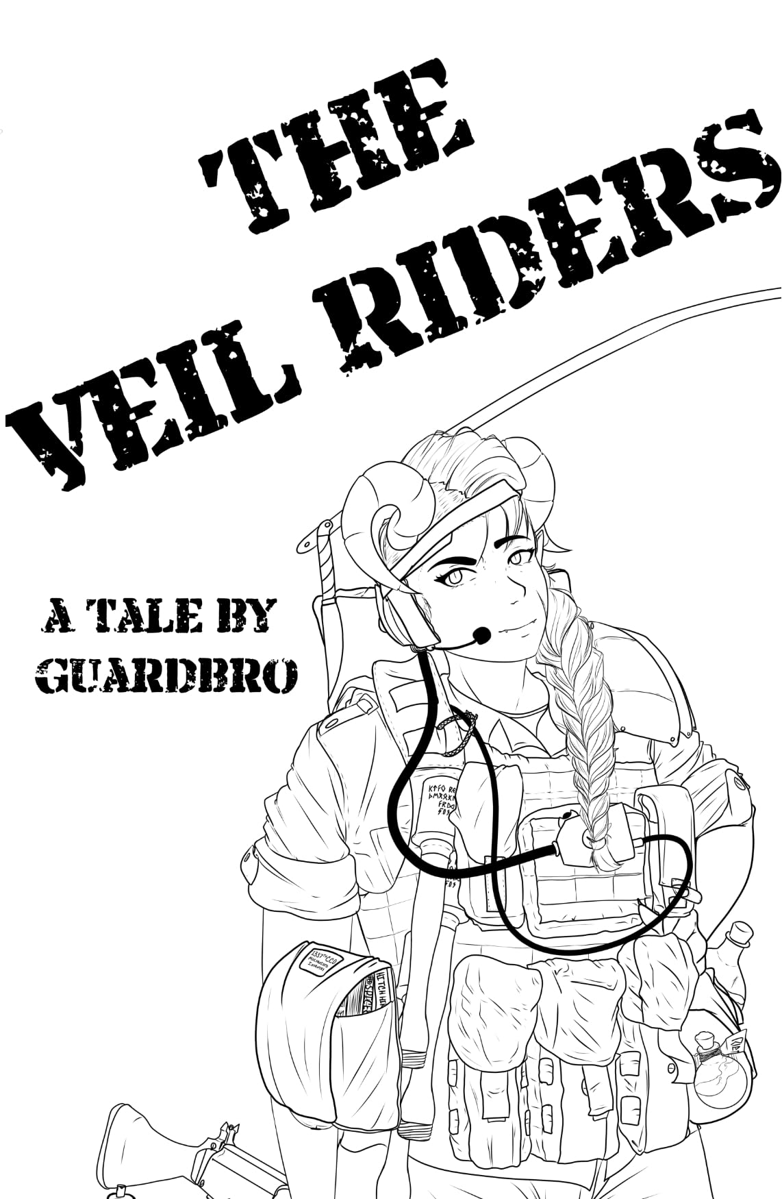 Veil Riders Characters The Veil Riders: A Tale By Guardbro by Guard Bro | Goodreads