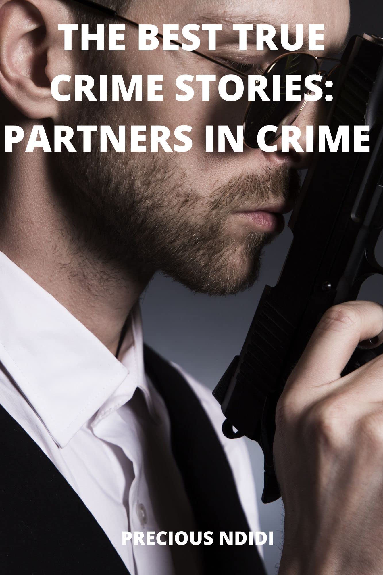 the-best-true-crime-stories-partners-in-crime-by-precious-ndidi