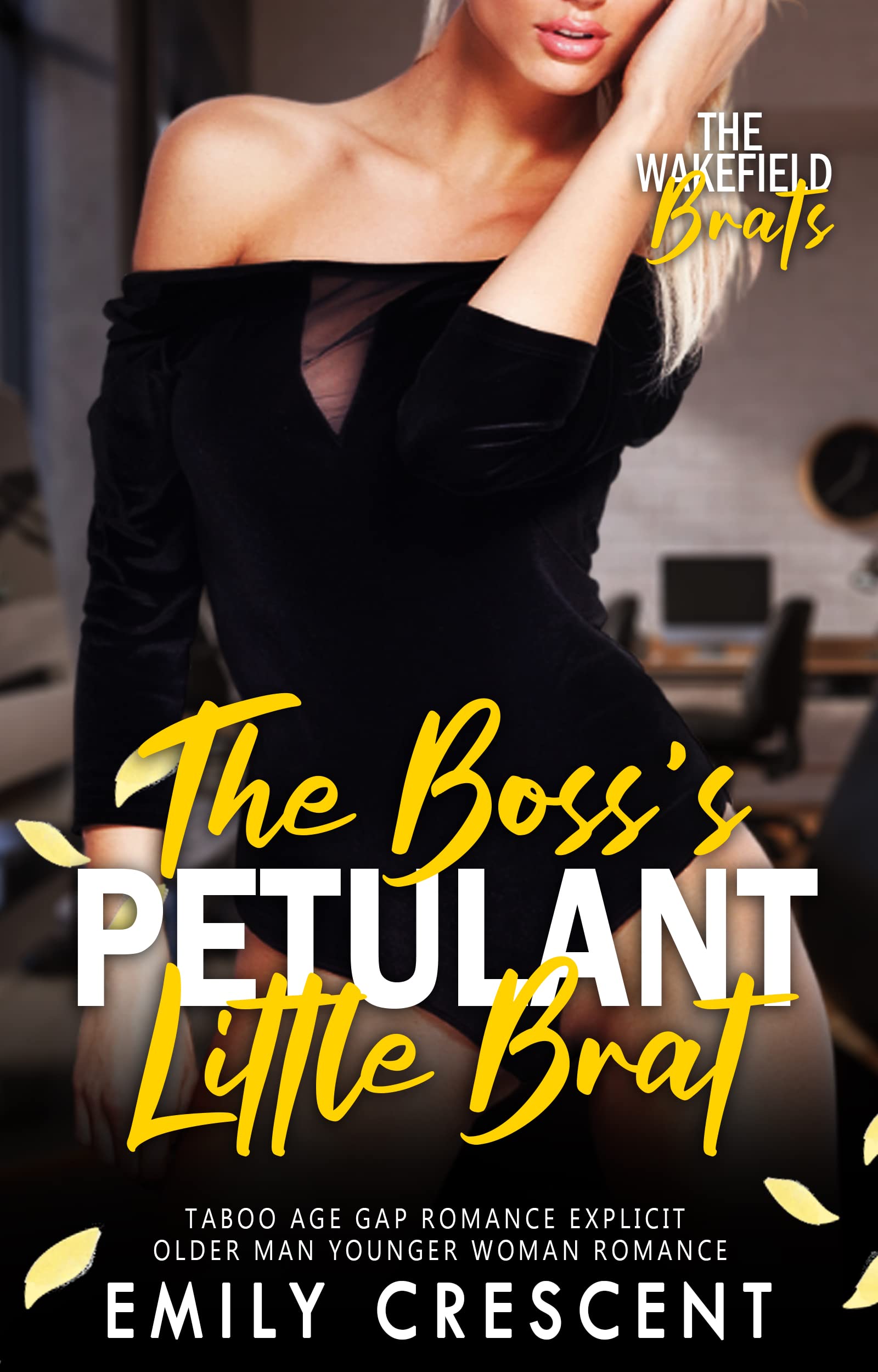 The Boss’s Petulant Little Brat