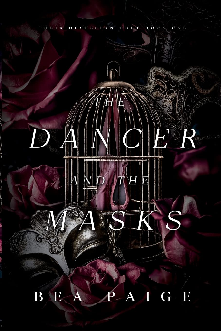 The Dancer and The Masks (Their Obsession Duet)