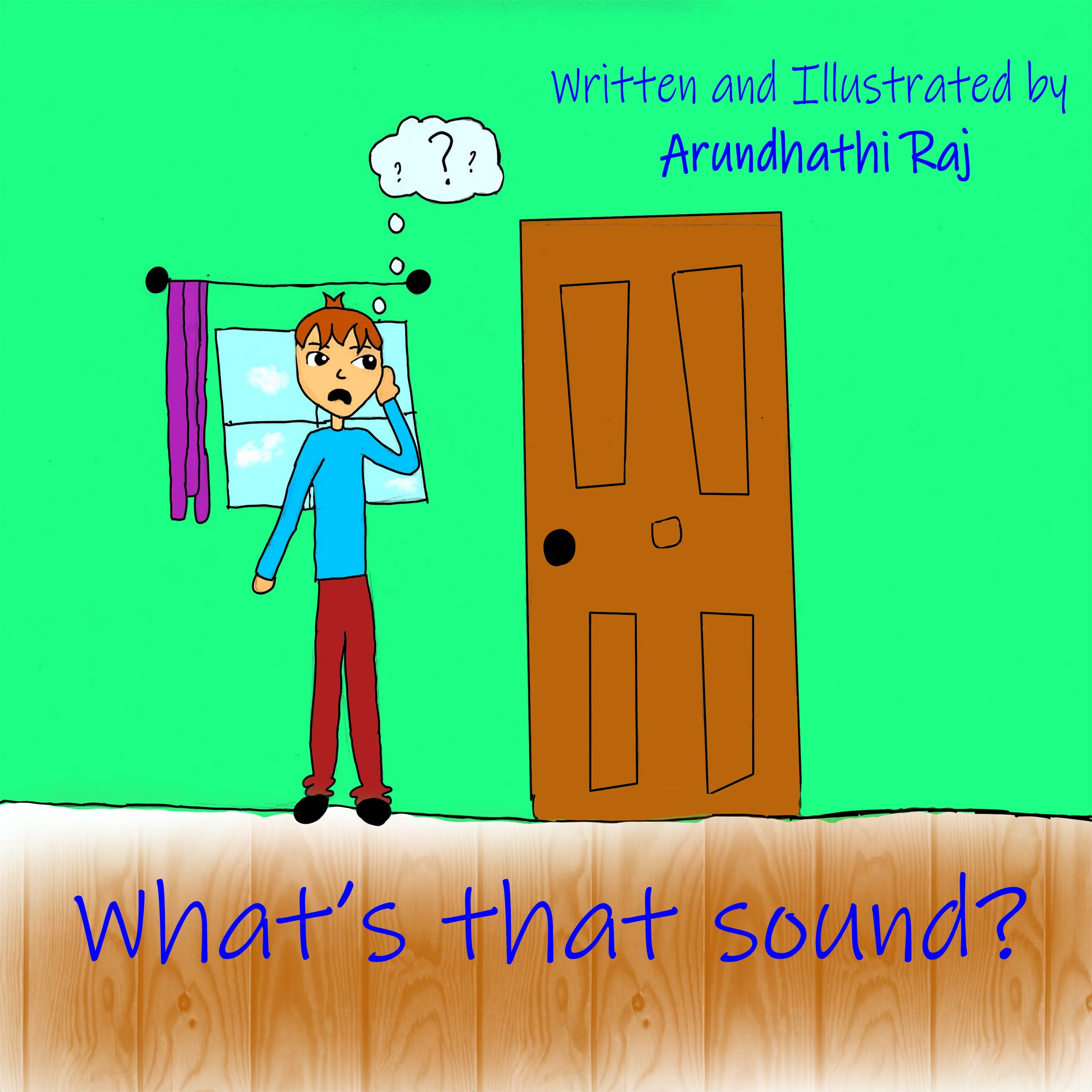 What's that sound? by Arundhathi Raj | Goodreads