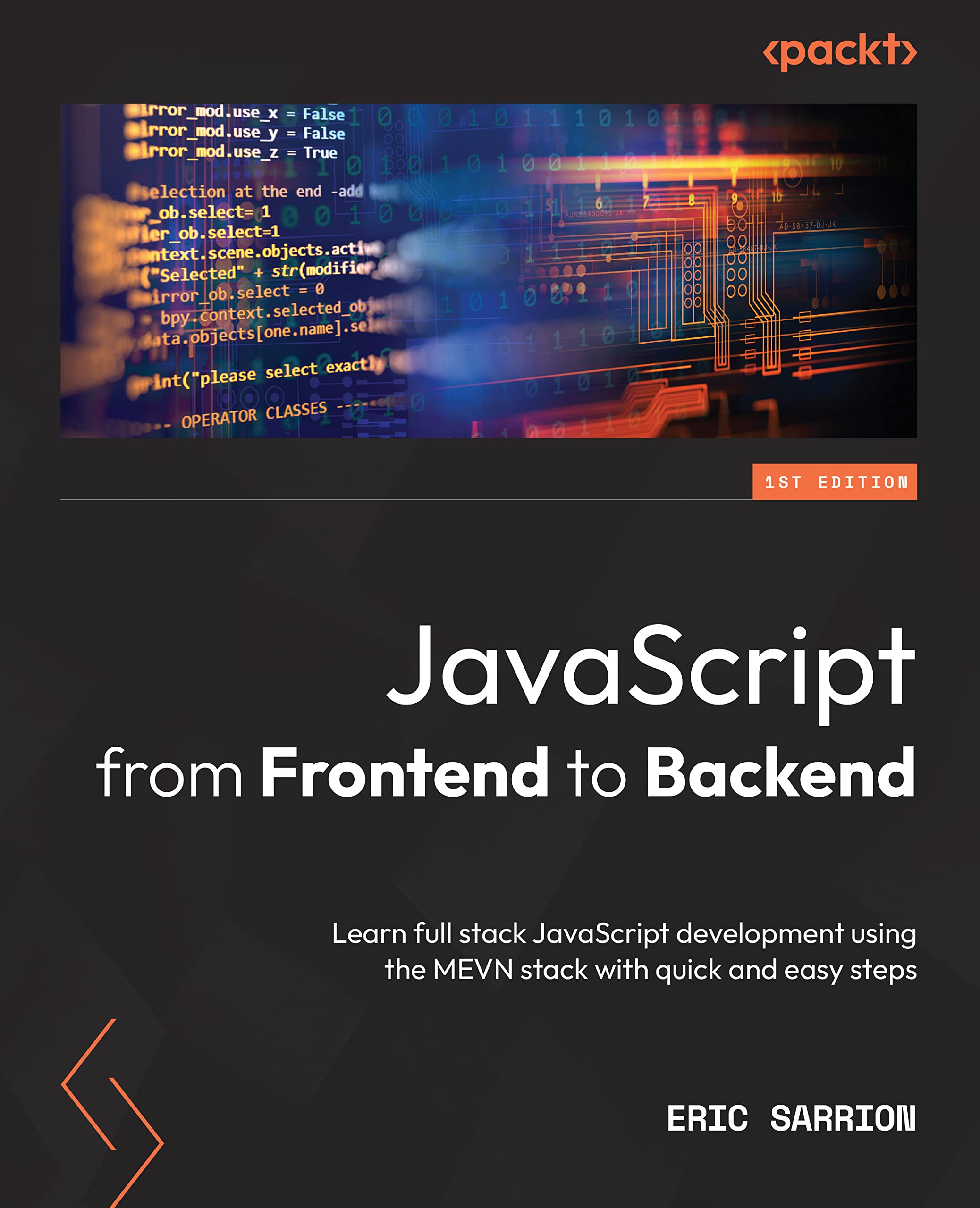 JavaScript from Frontend to Backend: Learn full stack JavaScript ...