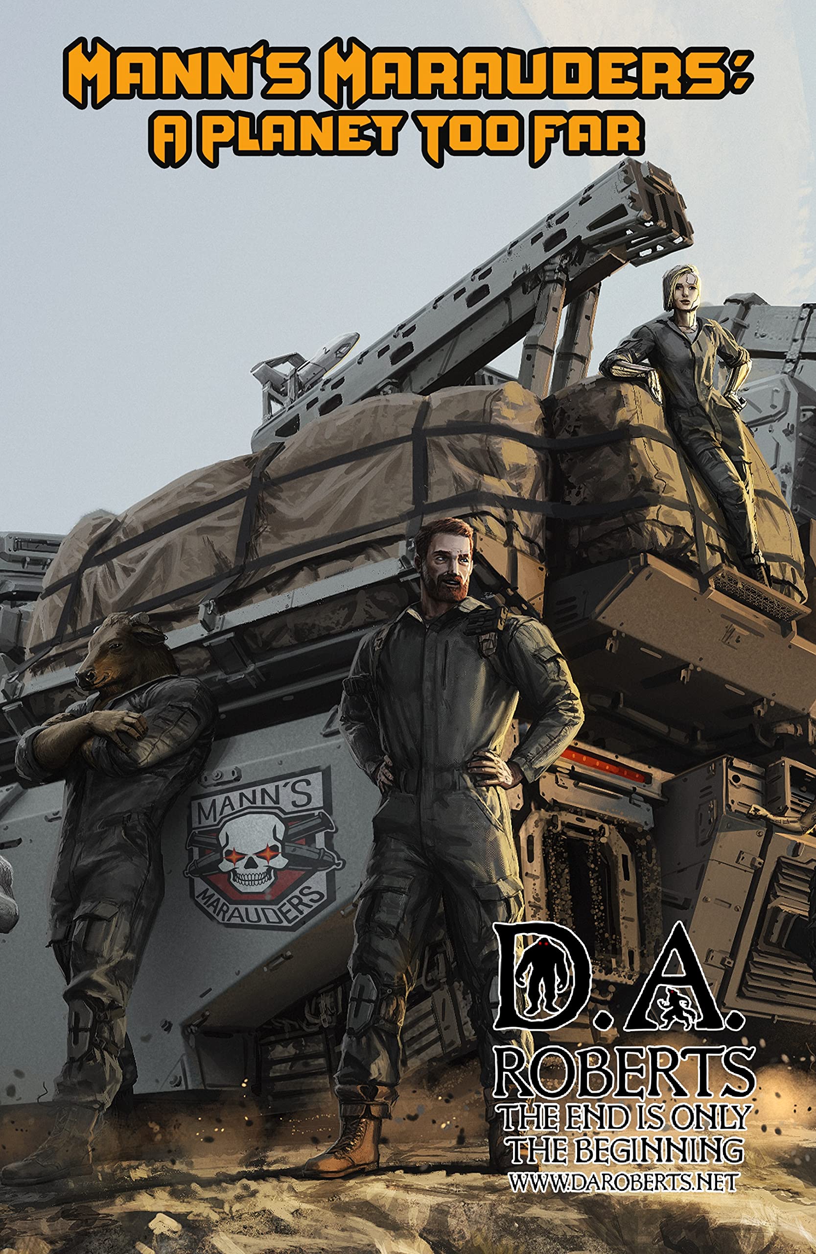 Mann's Marauders : A Planet Too Far