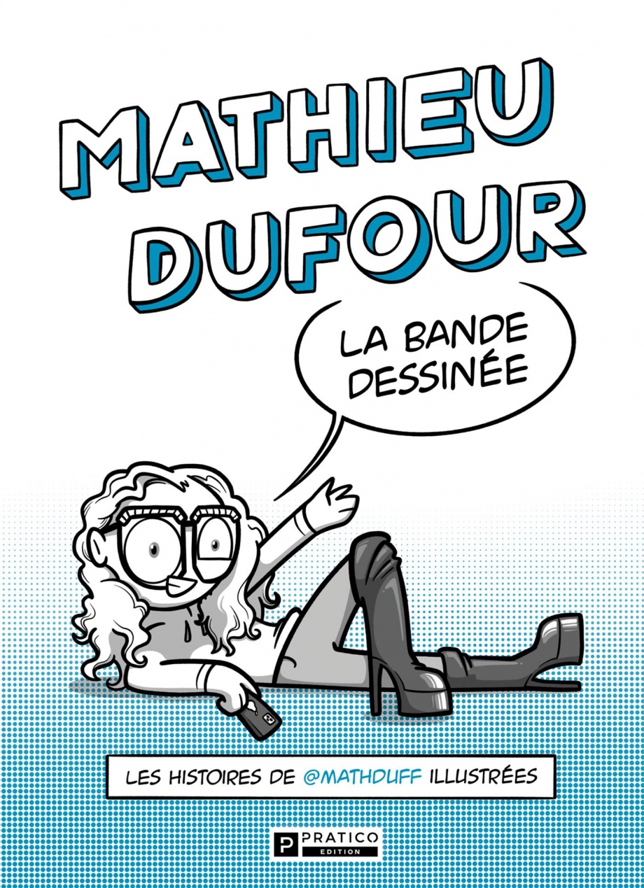 Mathieu Dufour, la bande dessinée