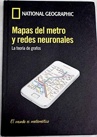 Mapas del metro y redes neuronales: La teoría de grafos