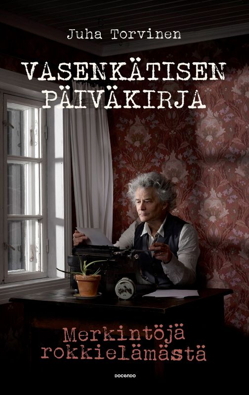 Vasenkätisen päiväkirja : Merkintöjä rokkielämästä