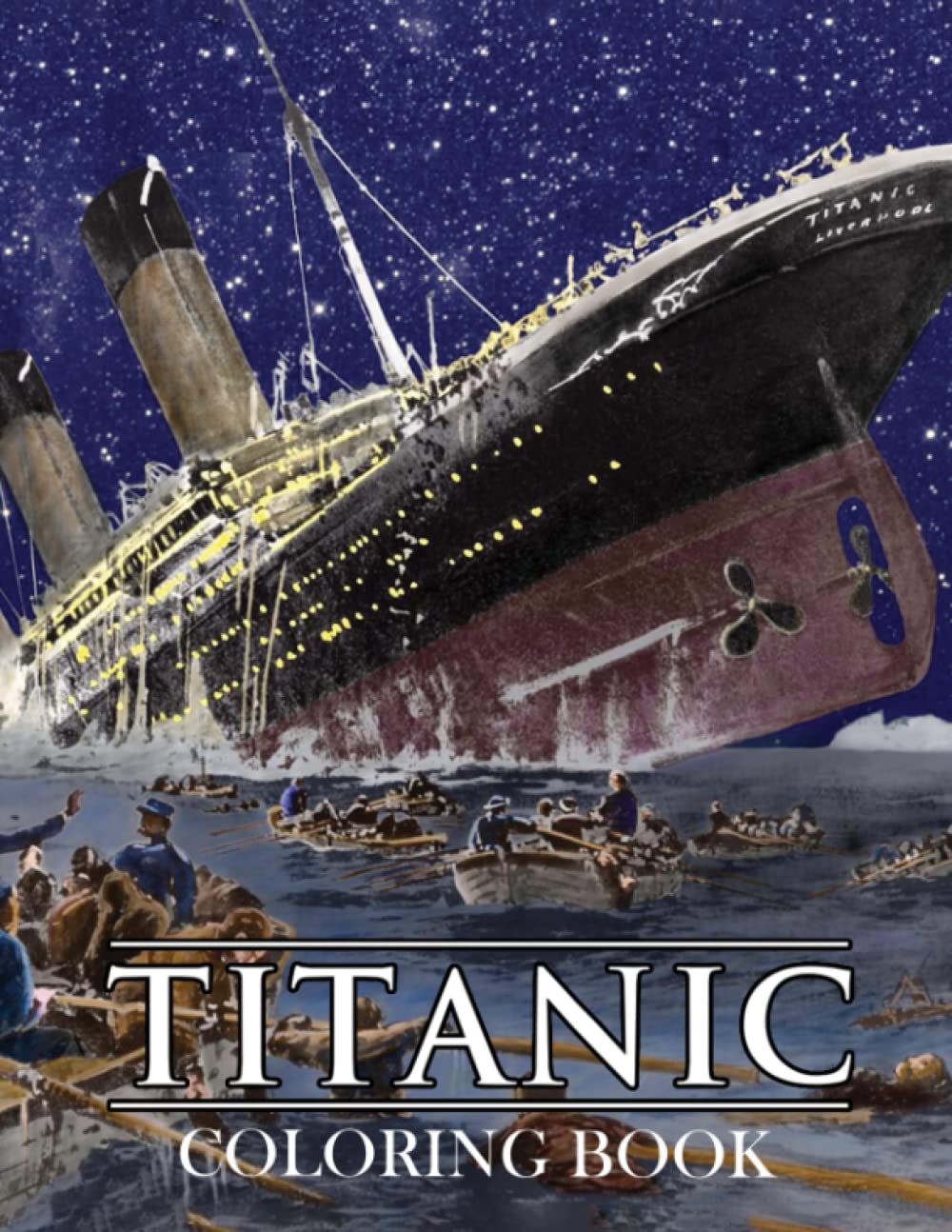 Dover History Titanic Colouring Book: A Book To Develop The Creativity And Relieve Stress For ...