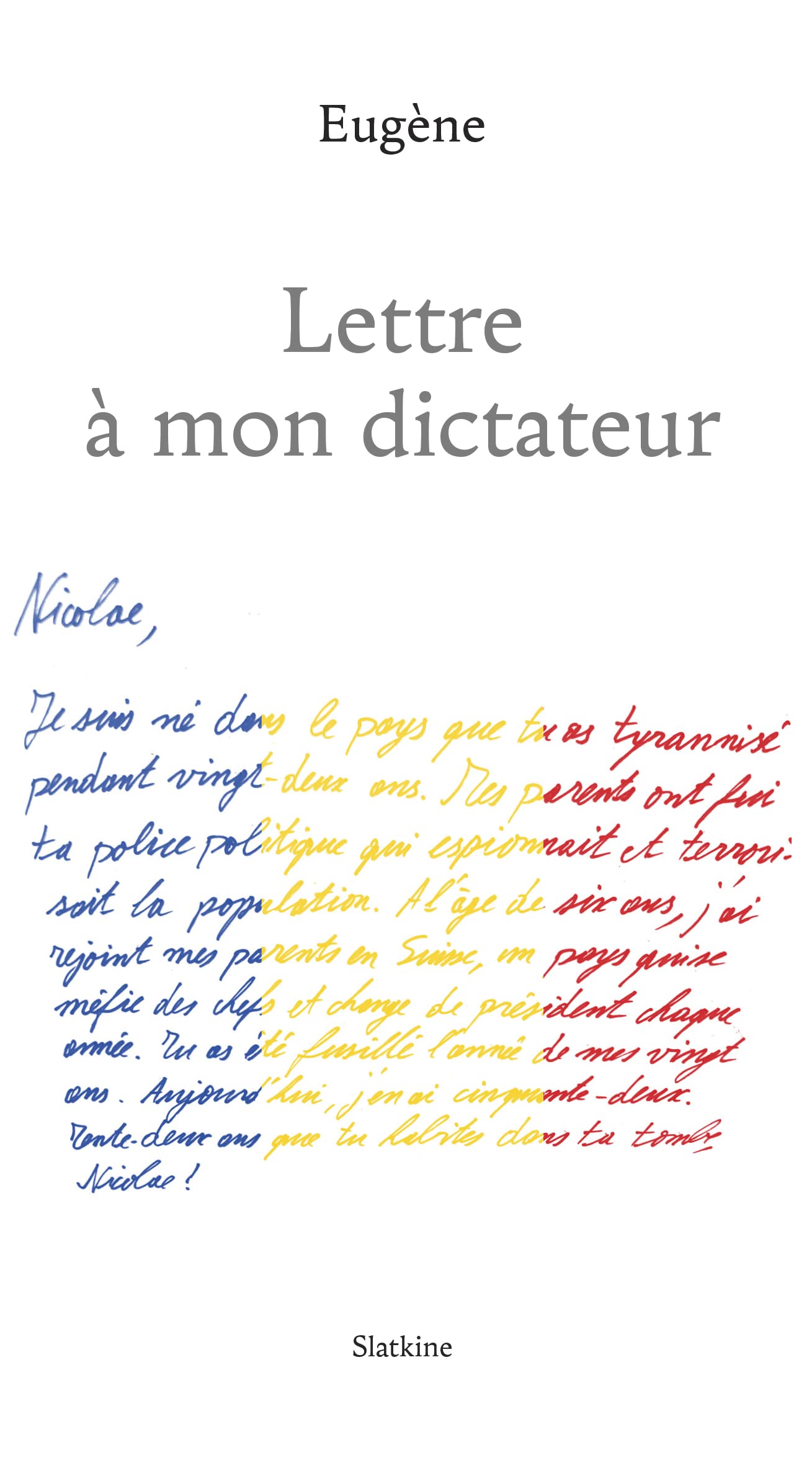 Lettre à mon dictateur