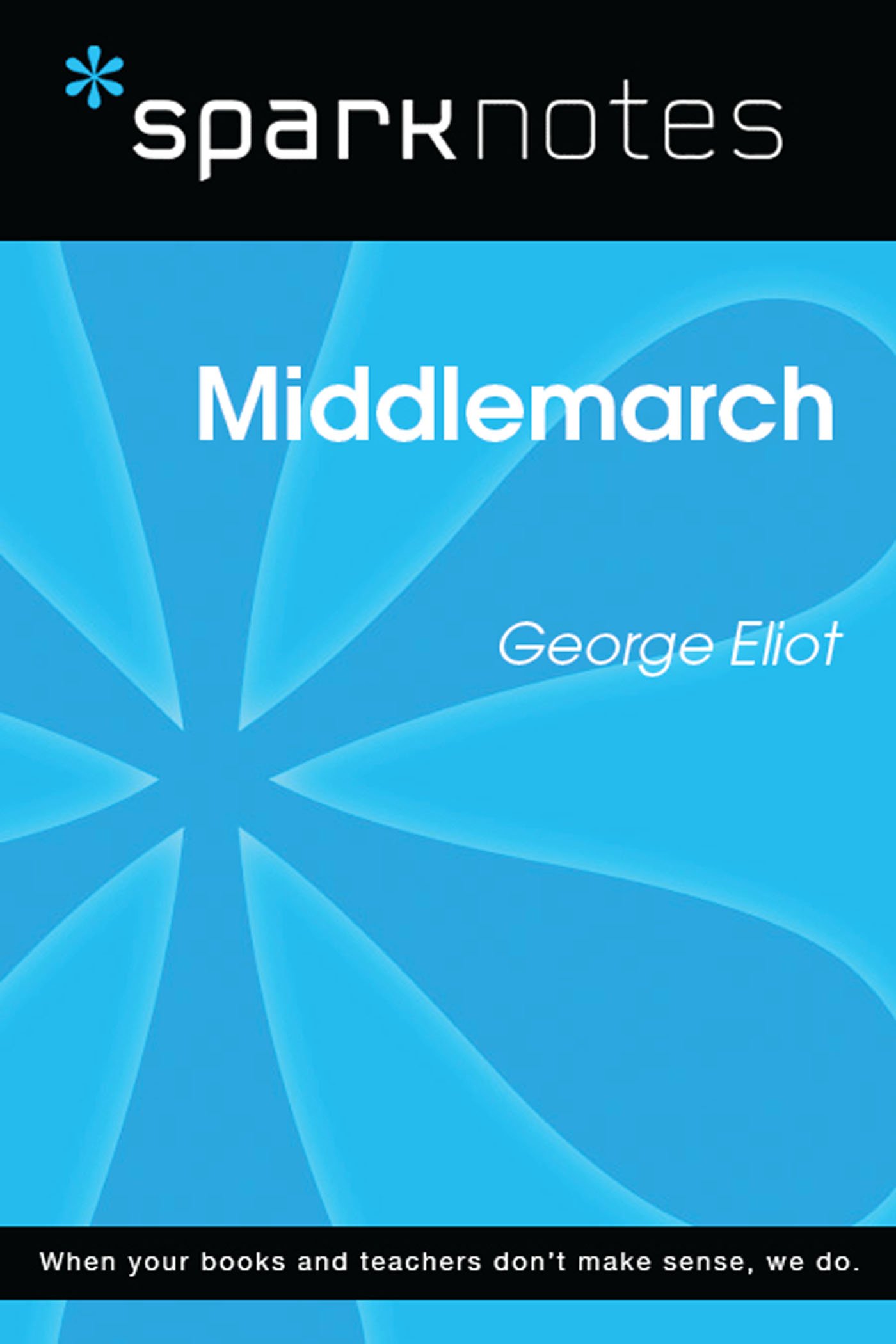 Middlemarch (SparkNotes Literature Guide) by SparkNotes | Goodreads