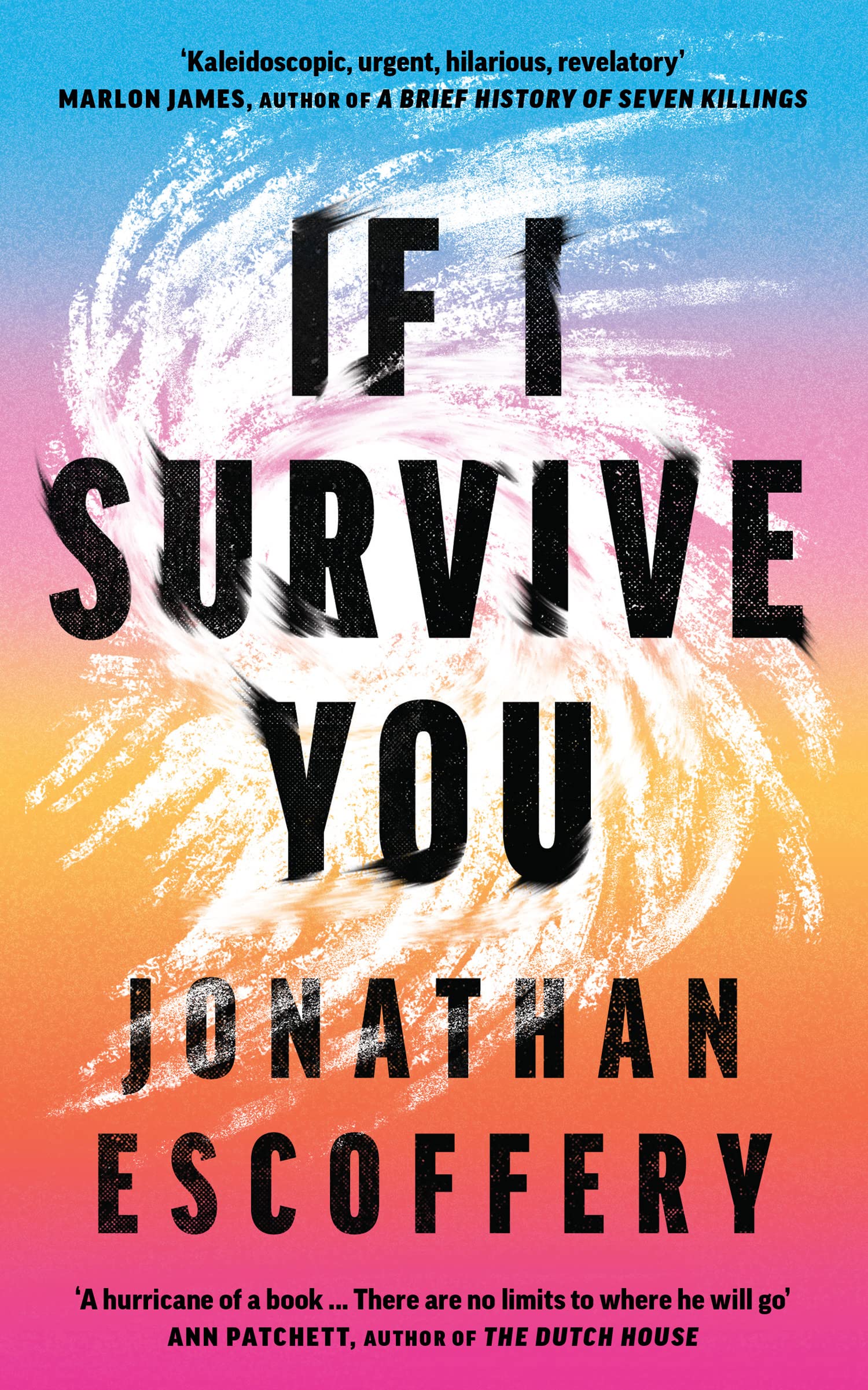 If I Survive You