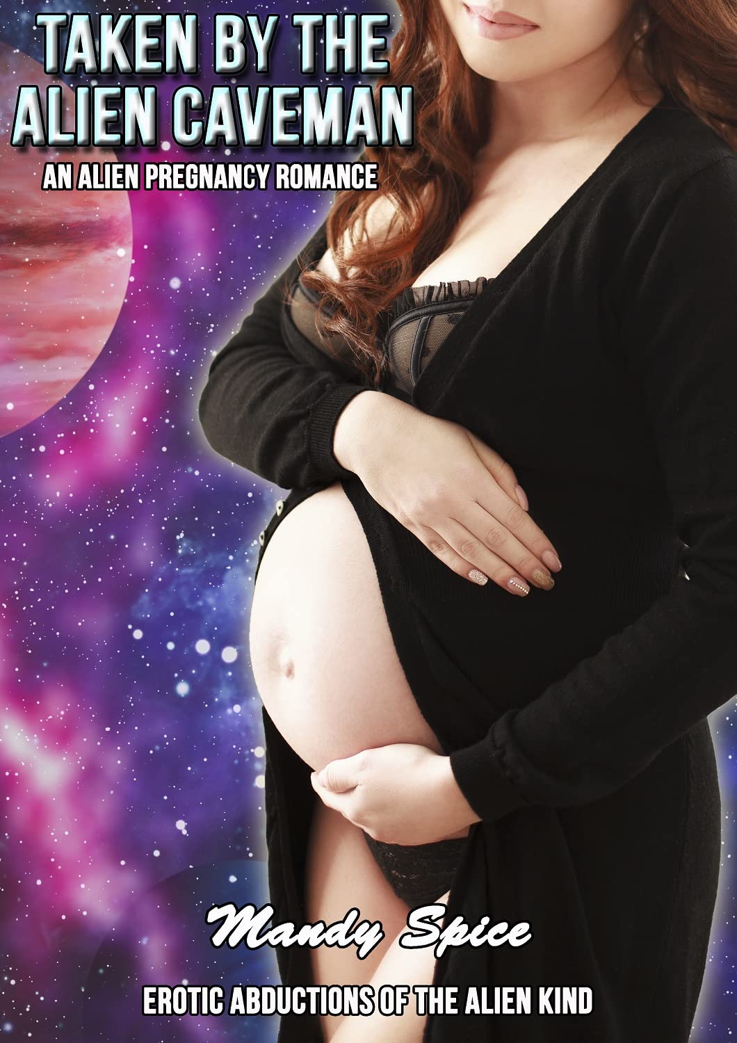 Taken By The Alien Caveman