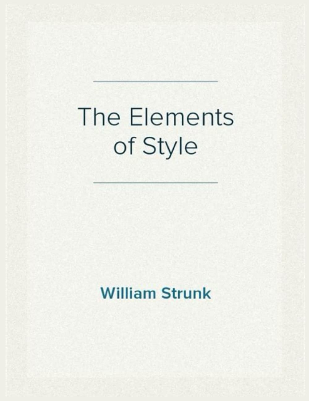 The Elements of Style Fourth Edition by William Strunk Jr. Goodreads