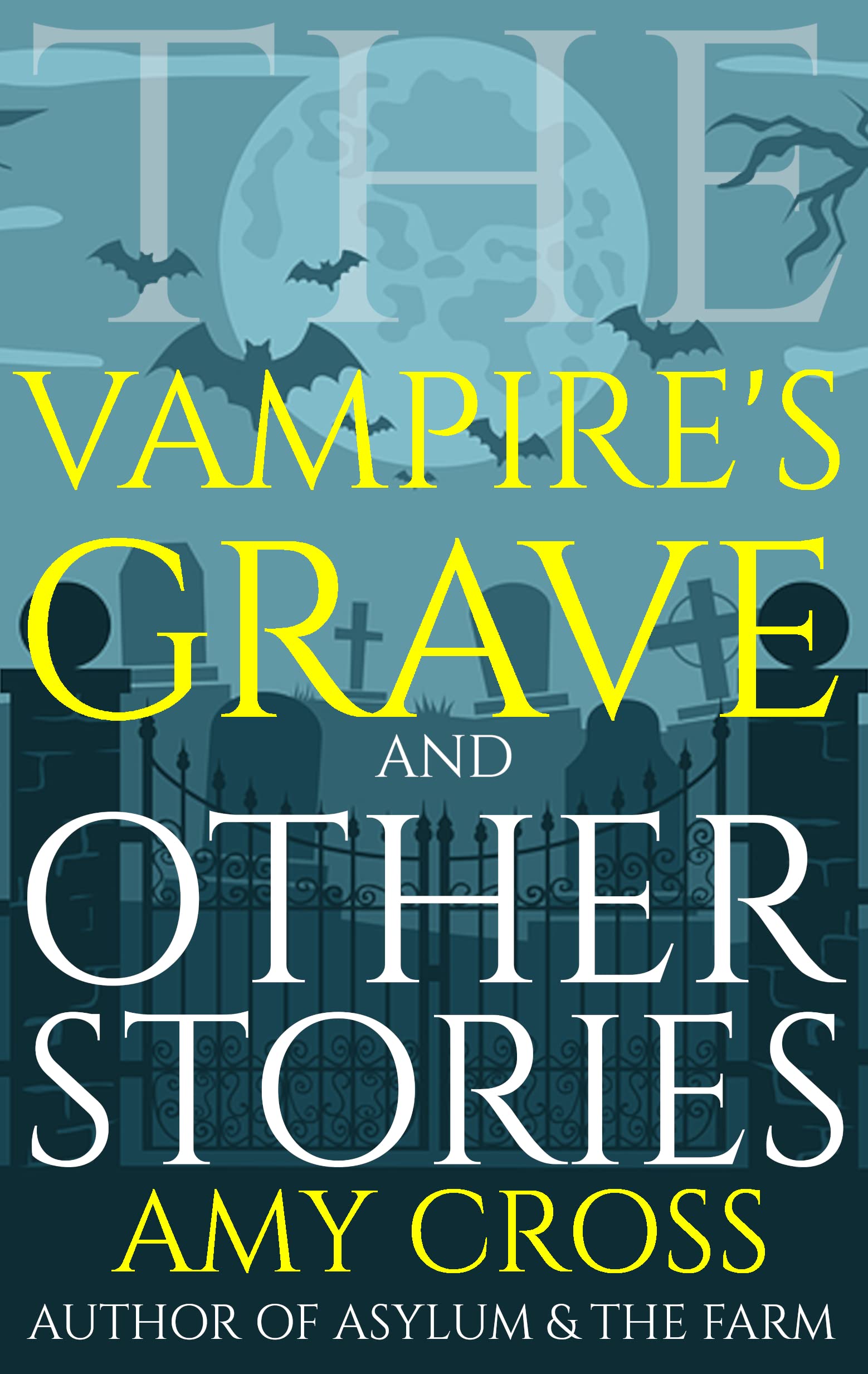 The Vampire's Grave and Other Stories
