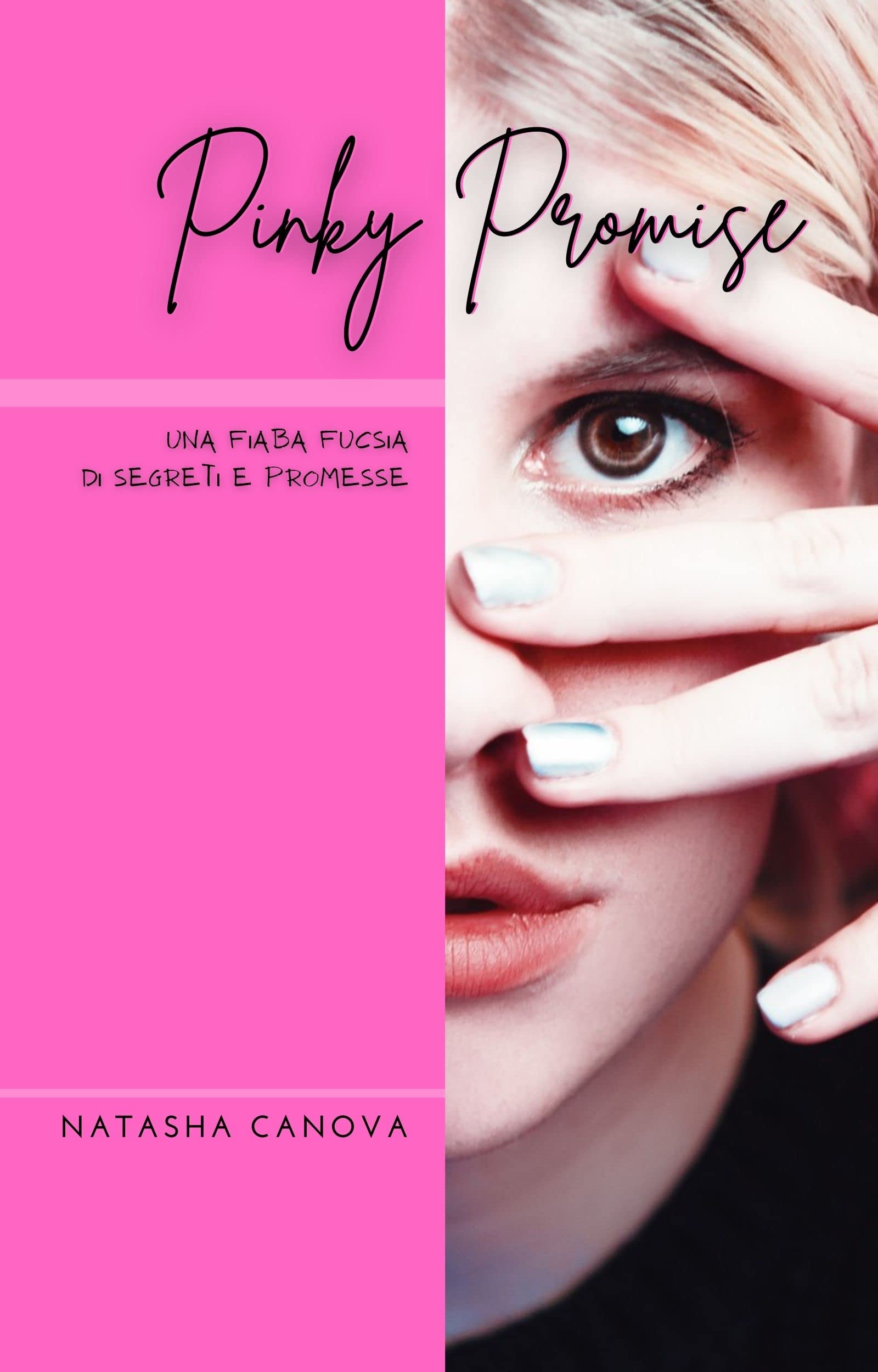 Pinky promise: una fiaba fucsia di segreti e promesse