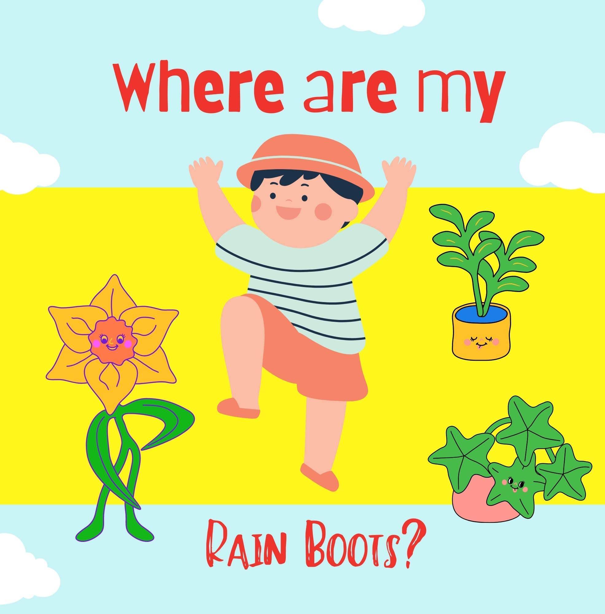 Where Are My Rain Boots? Bedtime Stories Book. Funny Story About Boy