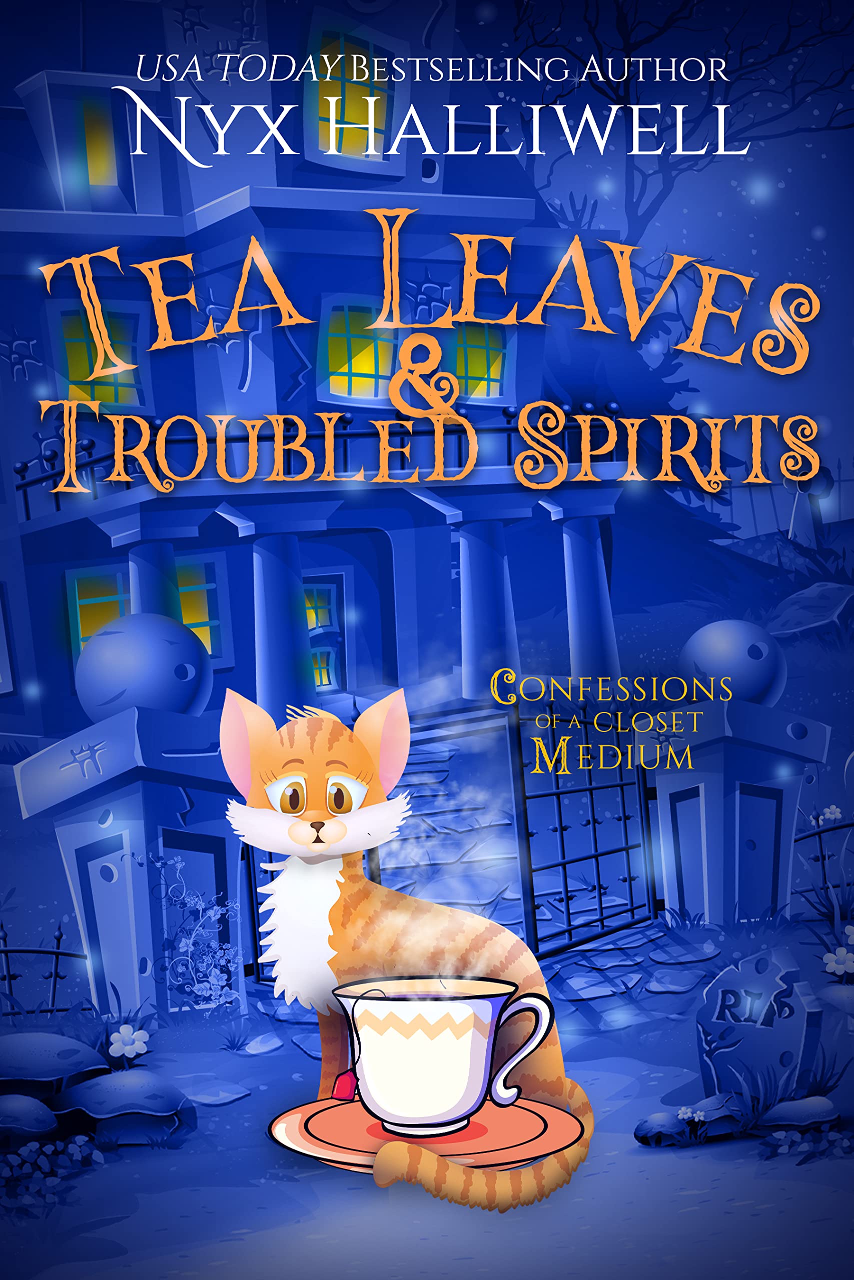 Tea Leaves & Troubled Spirits book cover
