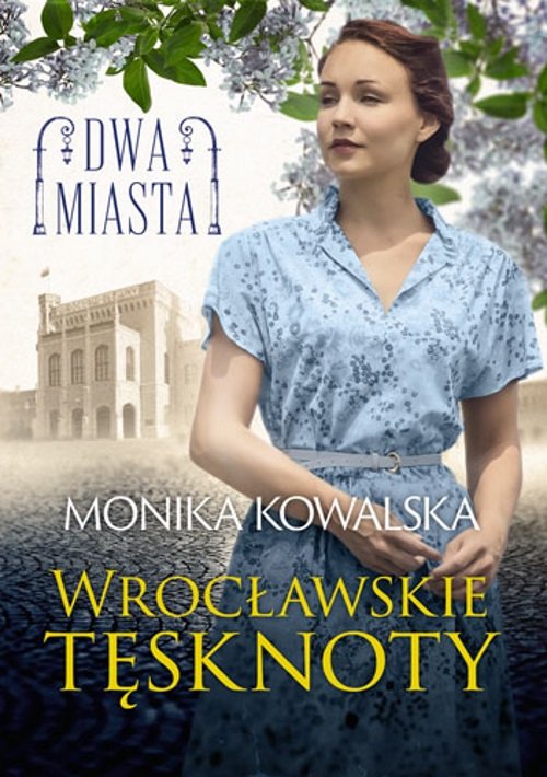 Wrocławskie tęsknoty
